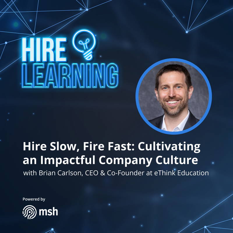 Hire Slow, Fire Fast: Cultivating an Impactful Company Culture