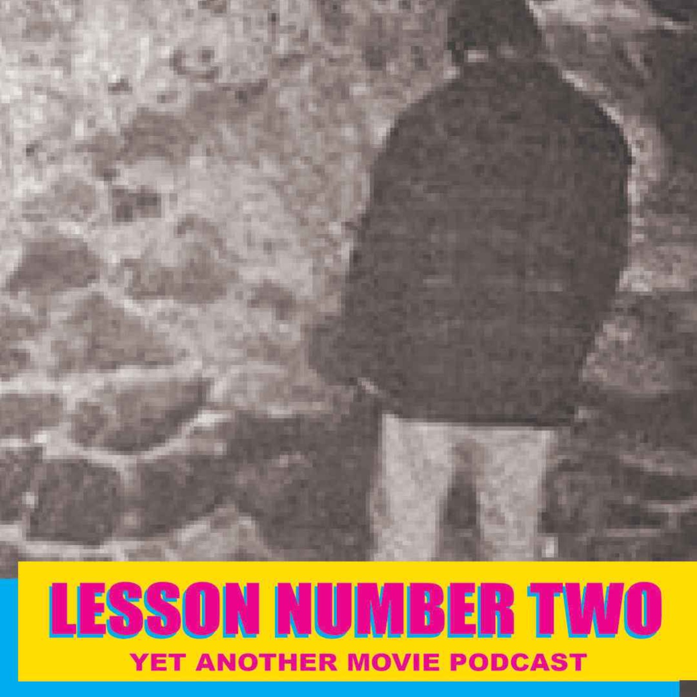 Lesson Number Two