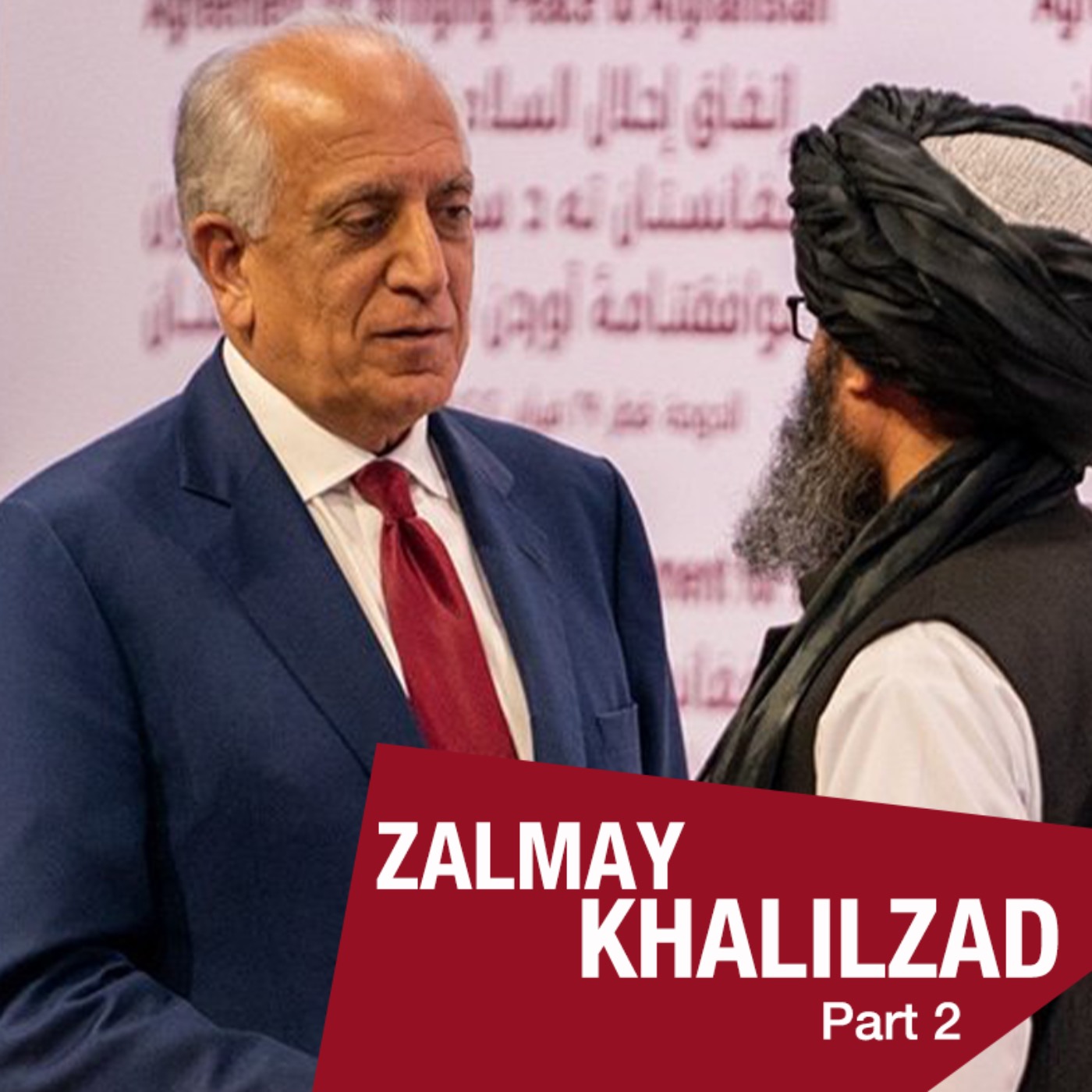 Zalmay Khalilzad: My life, my story, my mission (From Bonn to Doha Talks) - Part 2