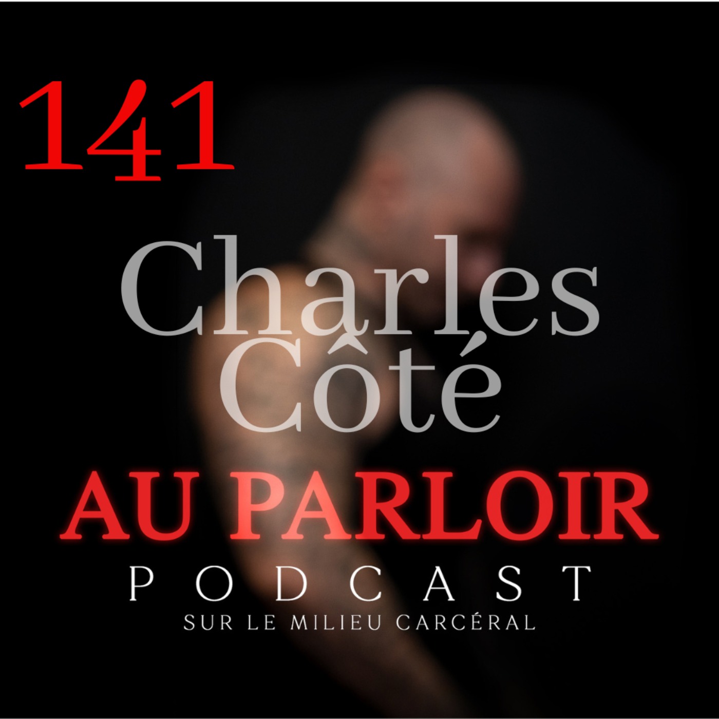 Épisode #141 - Charles Côté episode artwork