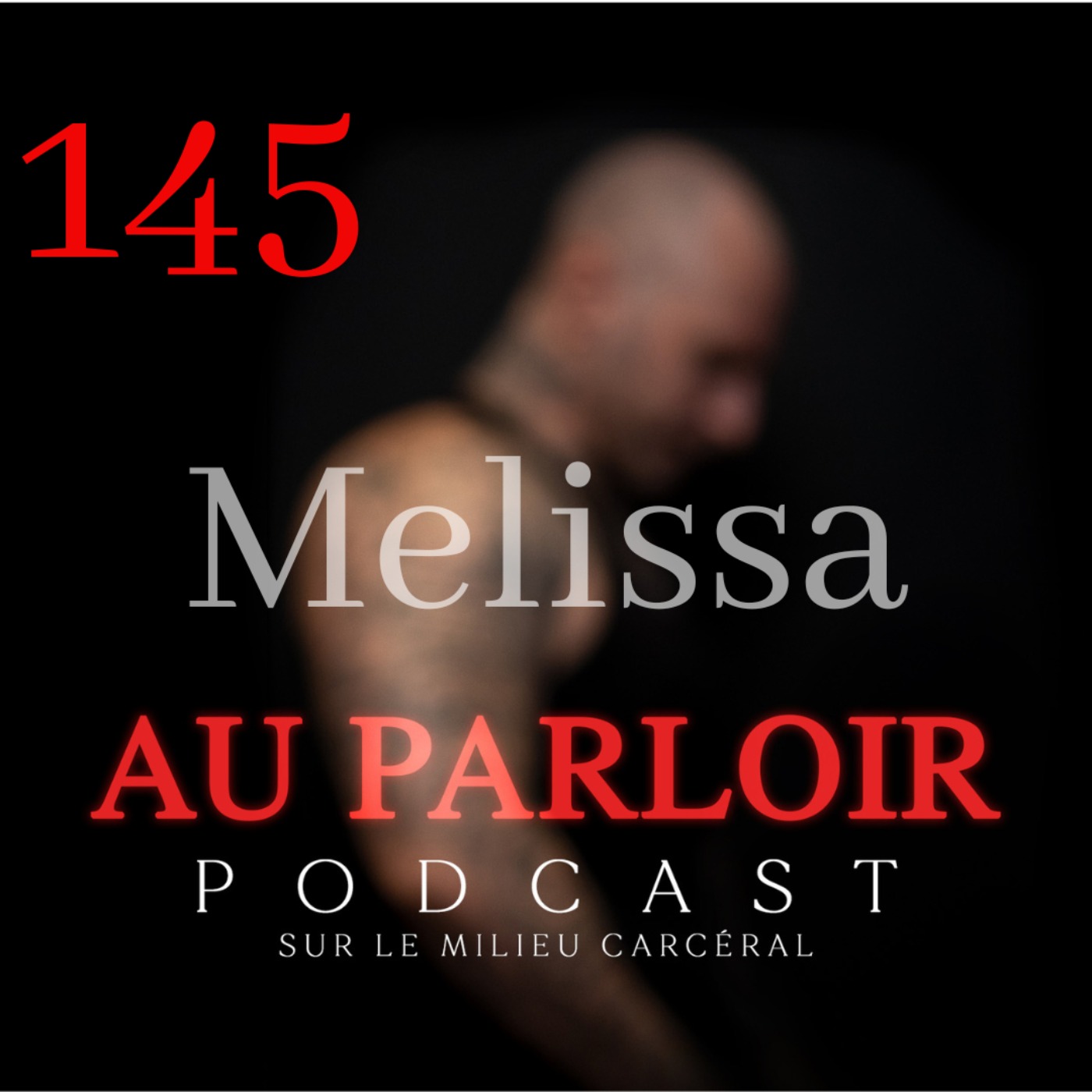 Épisode #145 - Melissa episode artwork