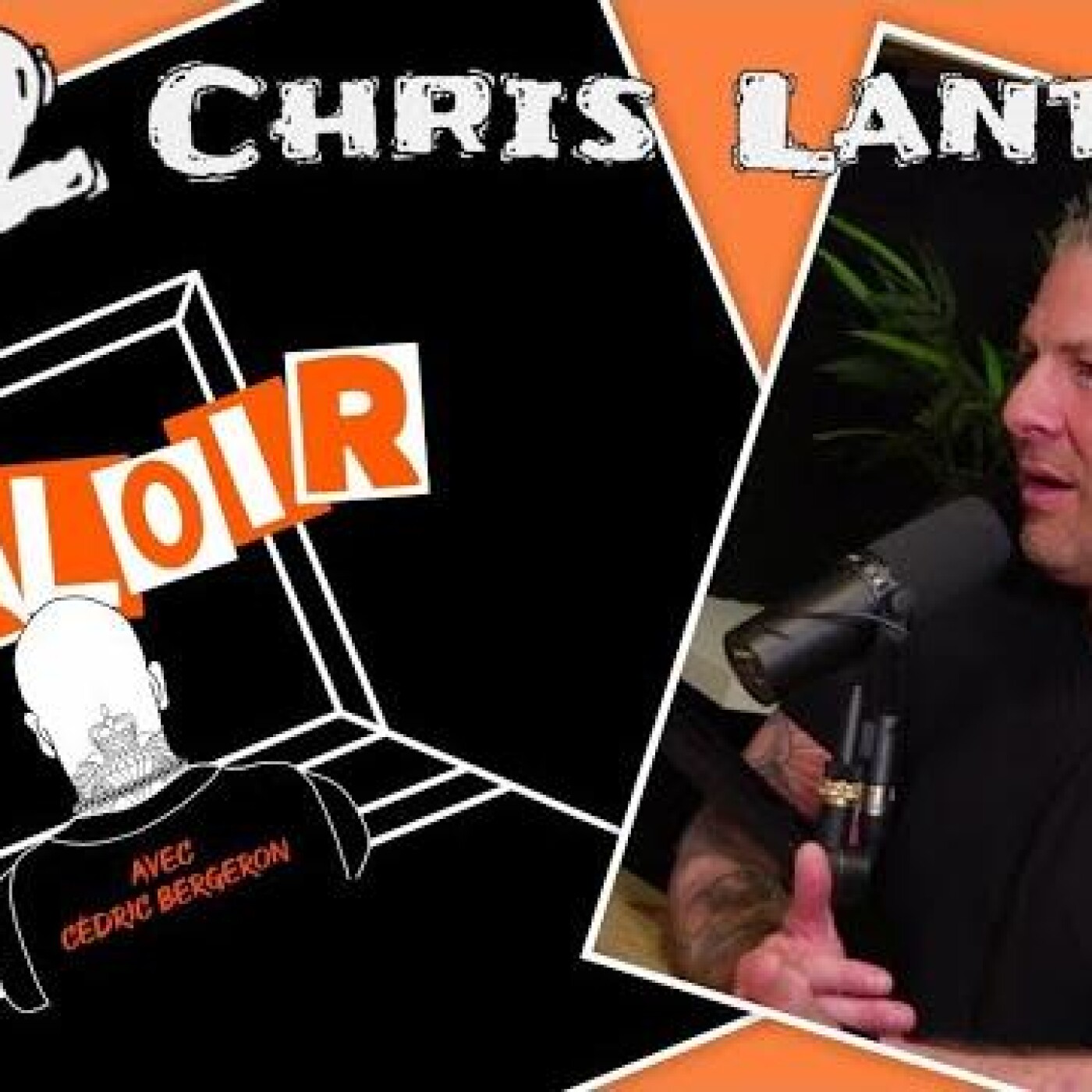 Épisode #12 Chris Lanthier