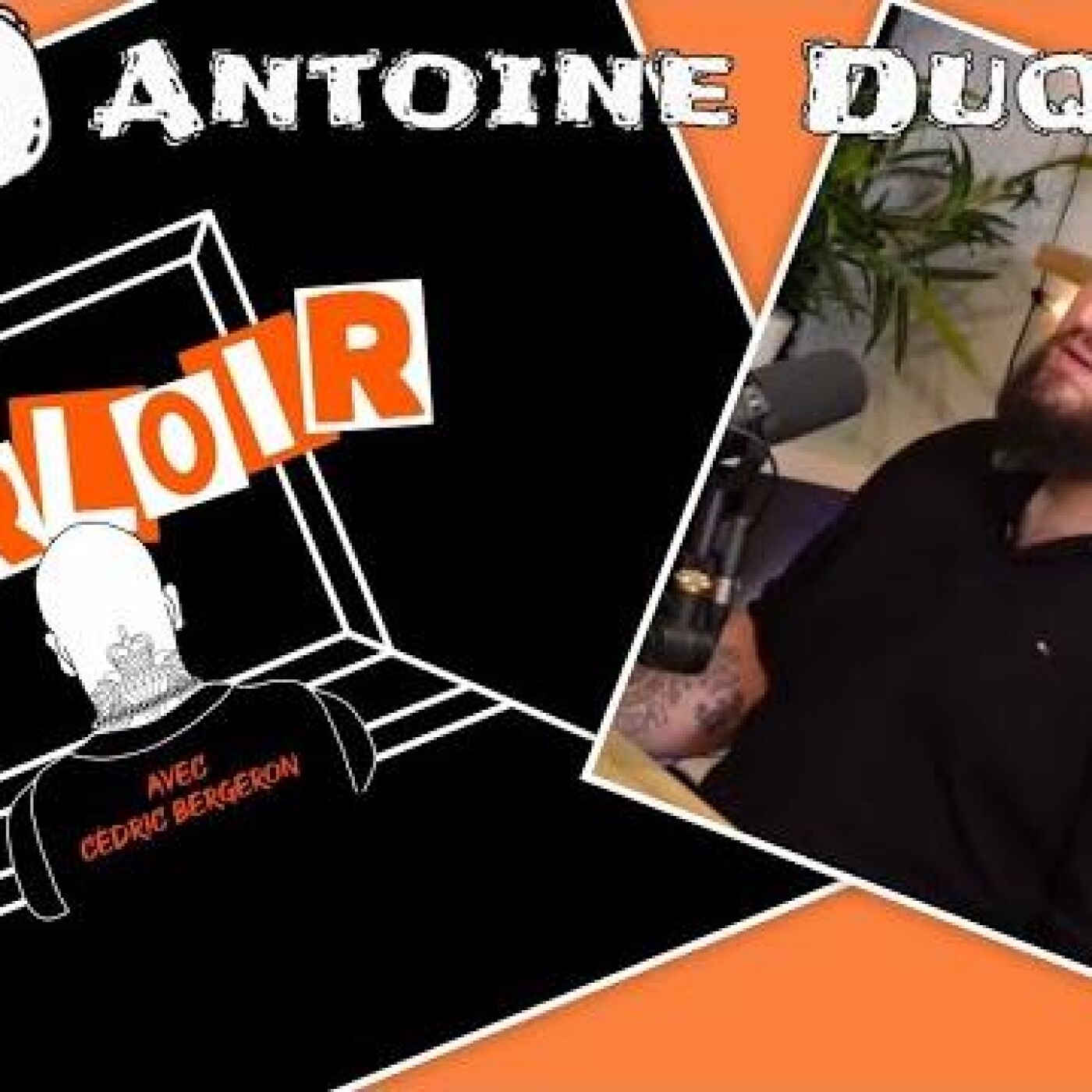 Épisode #10 Antoine