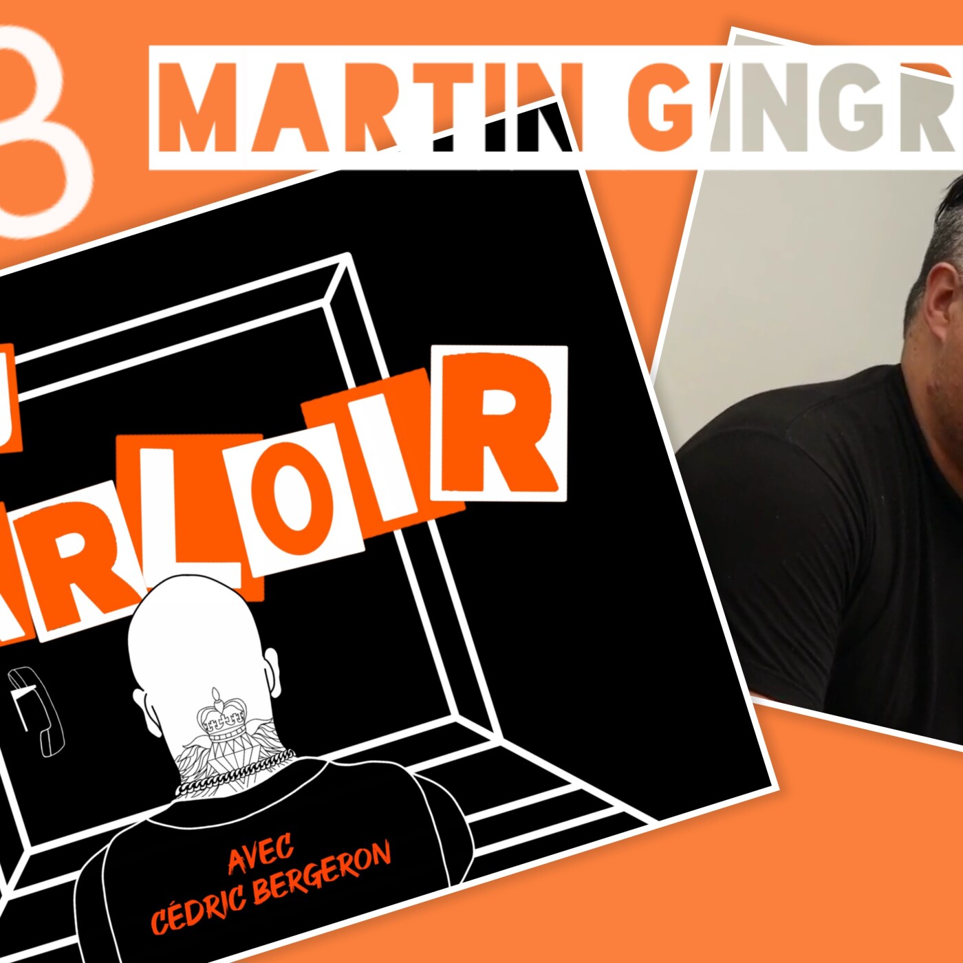 Épisode #3 Martin Gingras