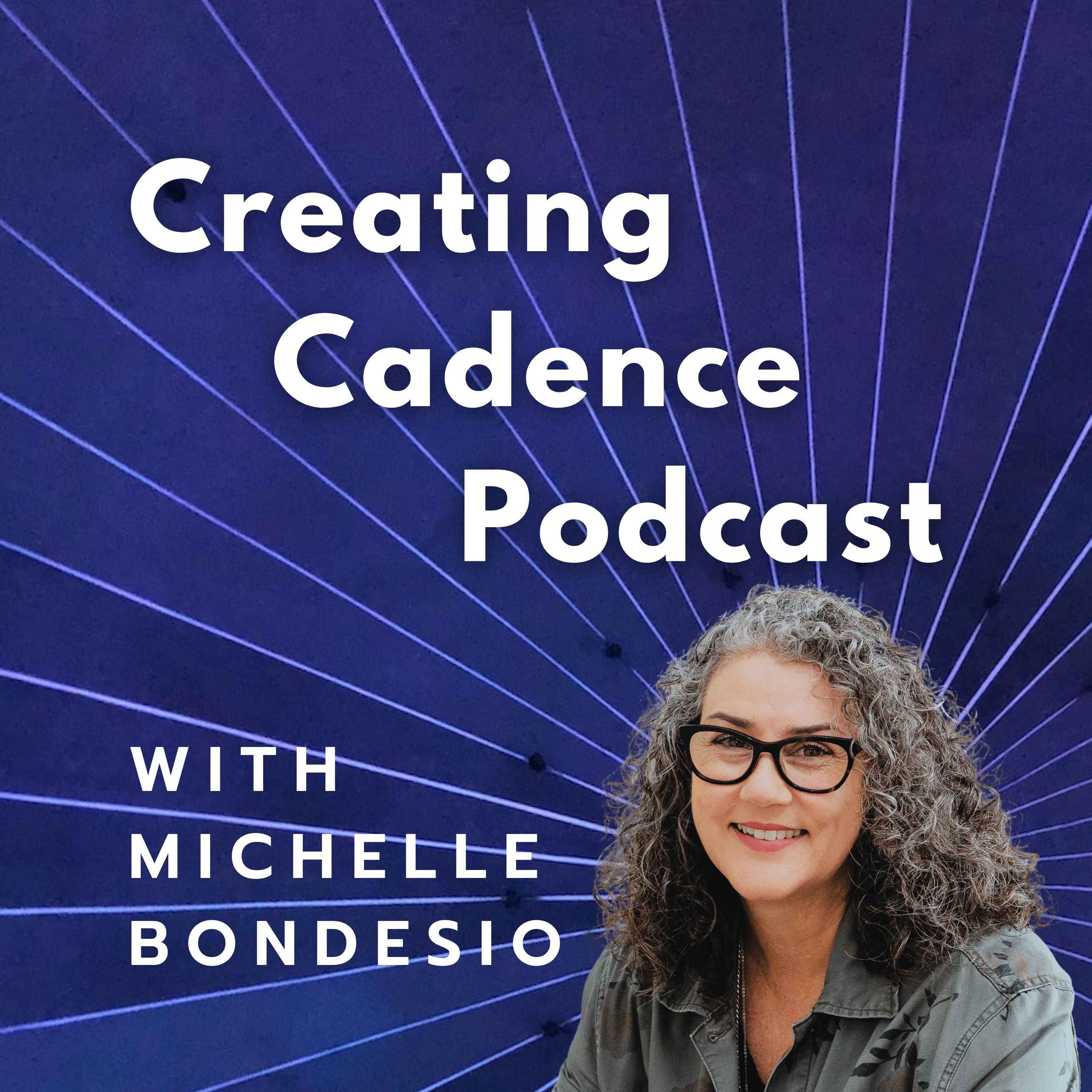 Creating Cadence