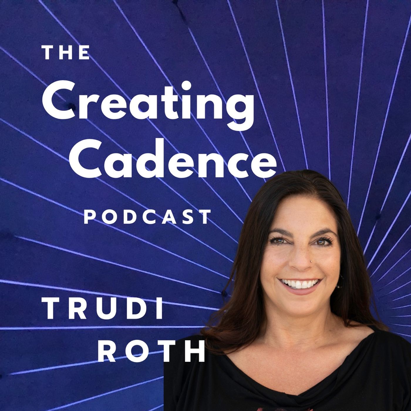 Creating Cadence