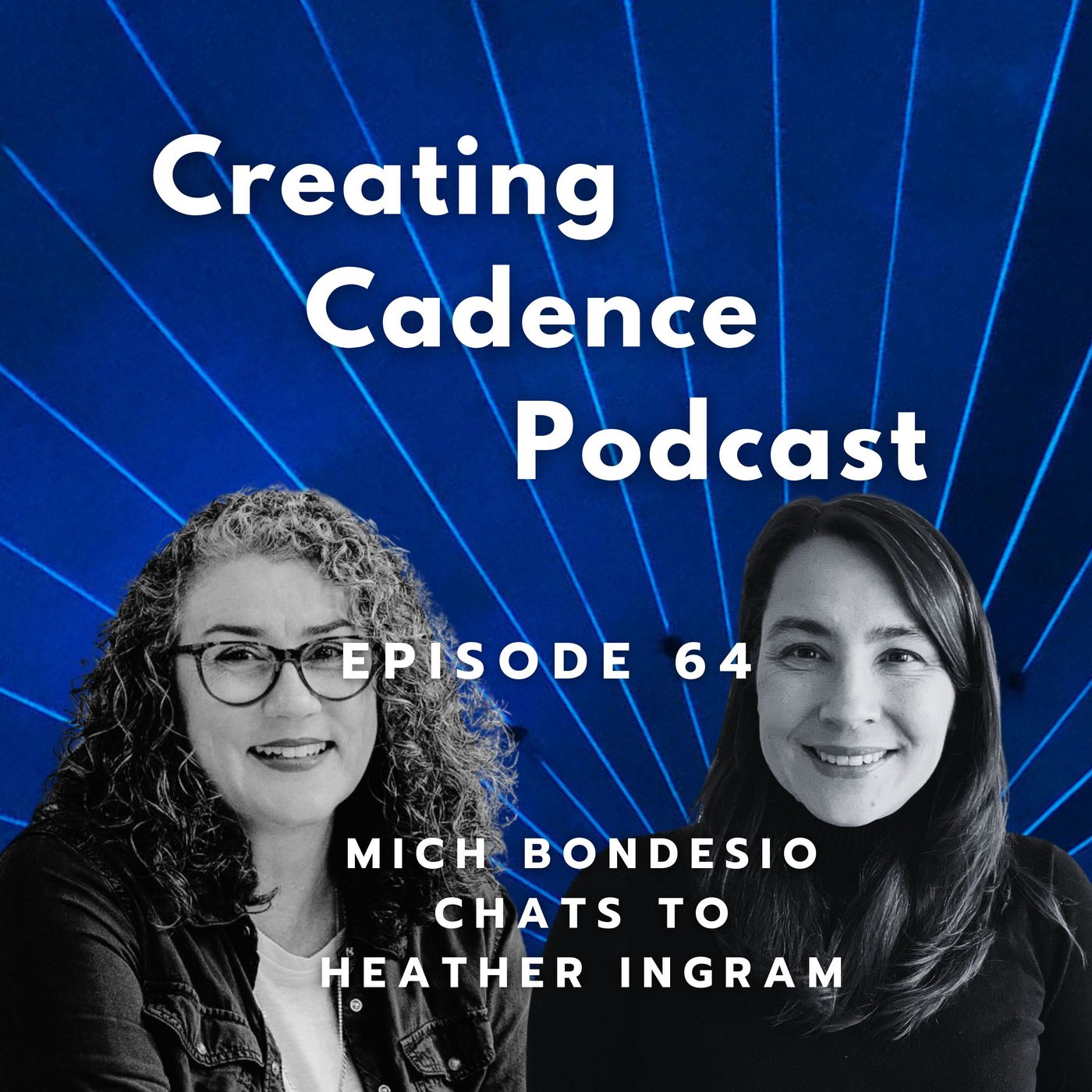 Creating Cadence