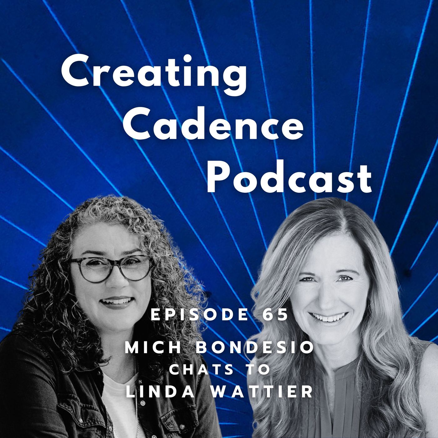 Creating Cadence