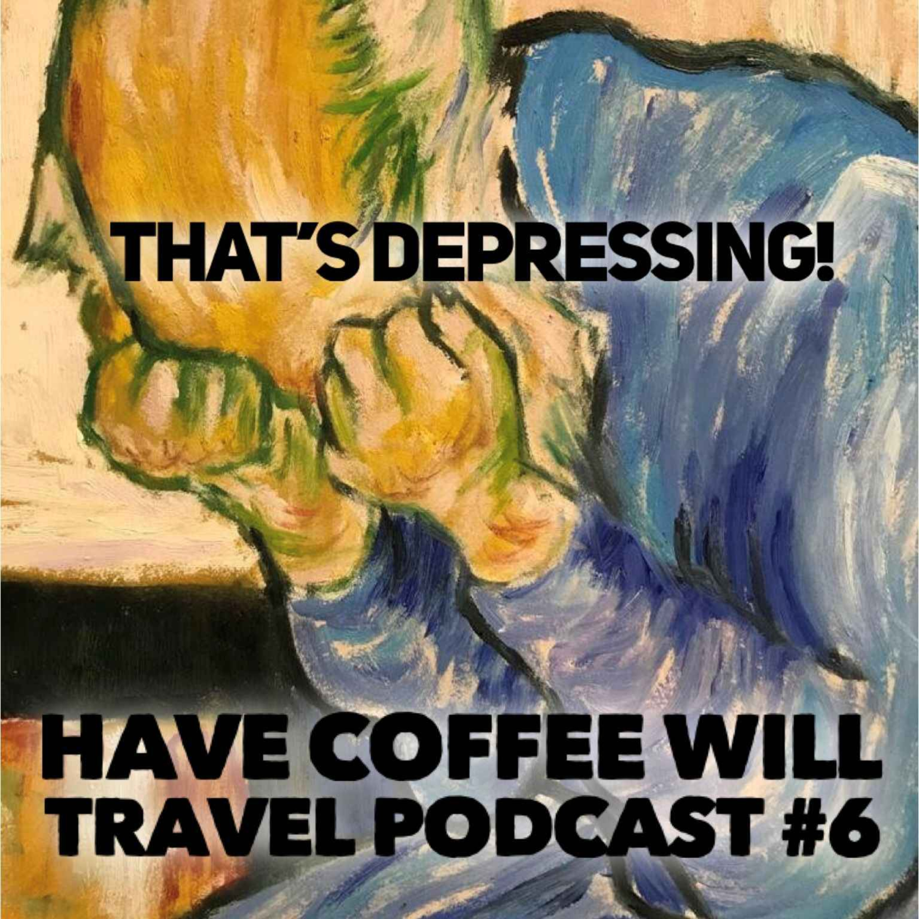 Have Coffee Will Travel