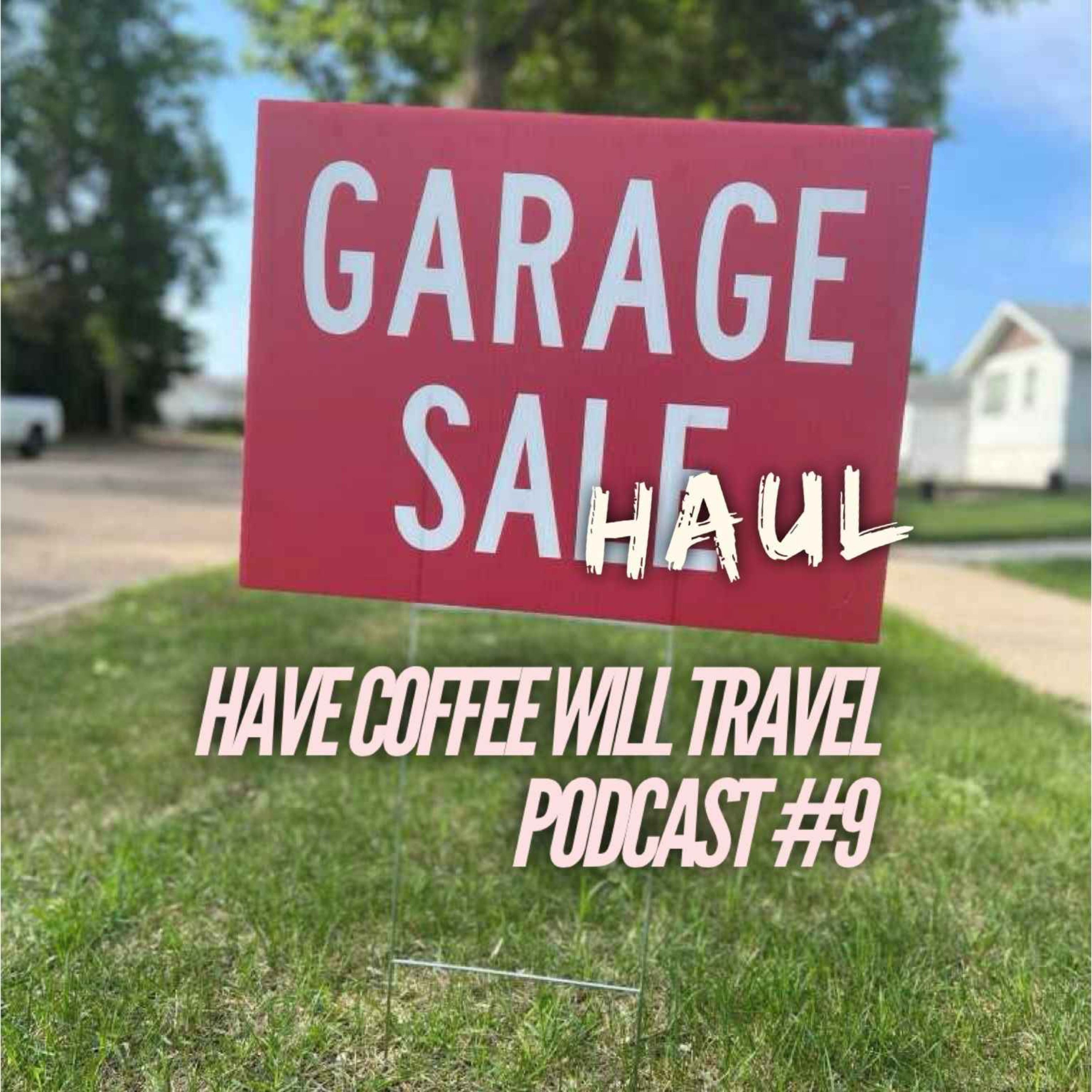Have Coffee Will Travel