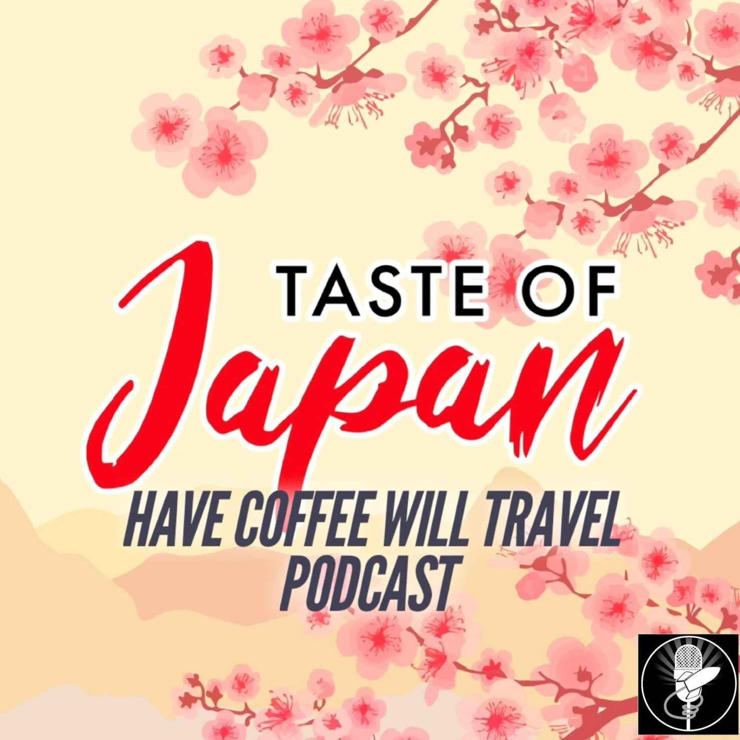Have Coffee Will Travel