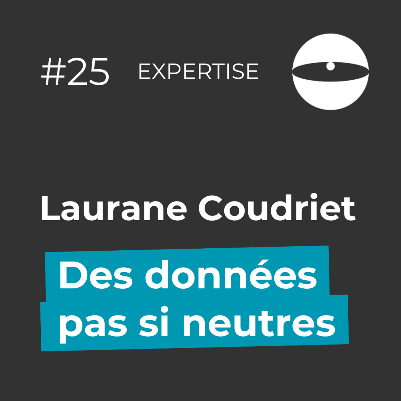 Des données pas si neutres - Laurane Coudriet