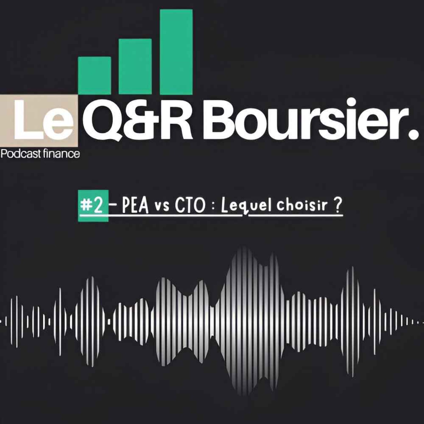 #2 - PEA vs CTO : lequel choisir ?