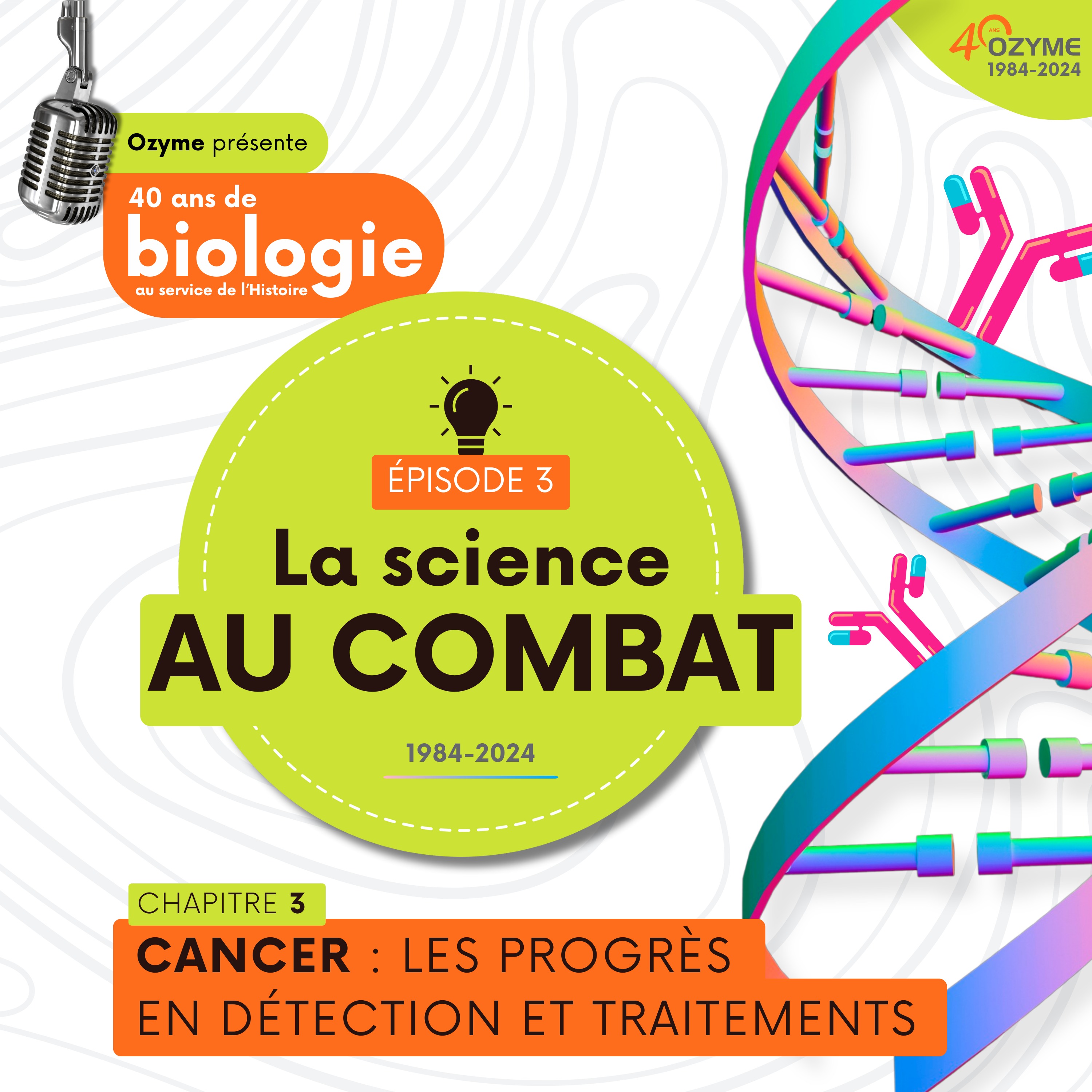 La Science Au Combat - Chapitre 3 : cancer