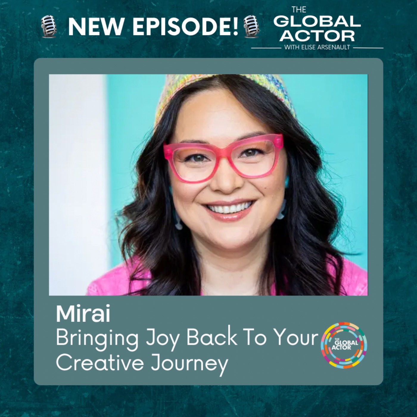 The Global Actor | Motivational Business Strategy for Actors + Multi-Hyphenate Creatives