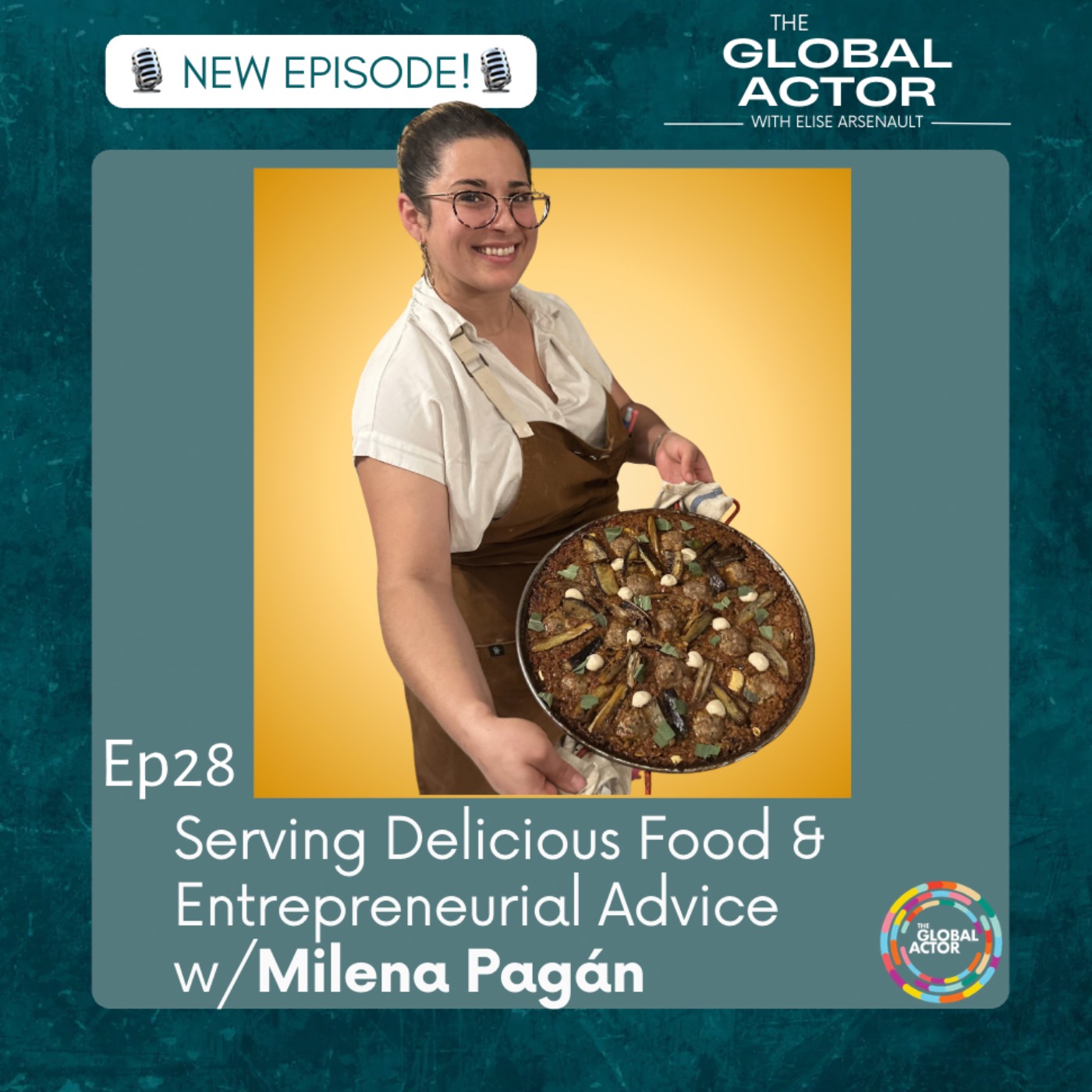 28. Serving Delicious Food & Entrepreneurial Advice w/ Milena Pagán episode artwork