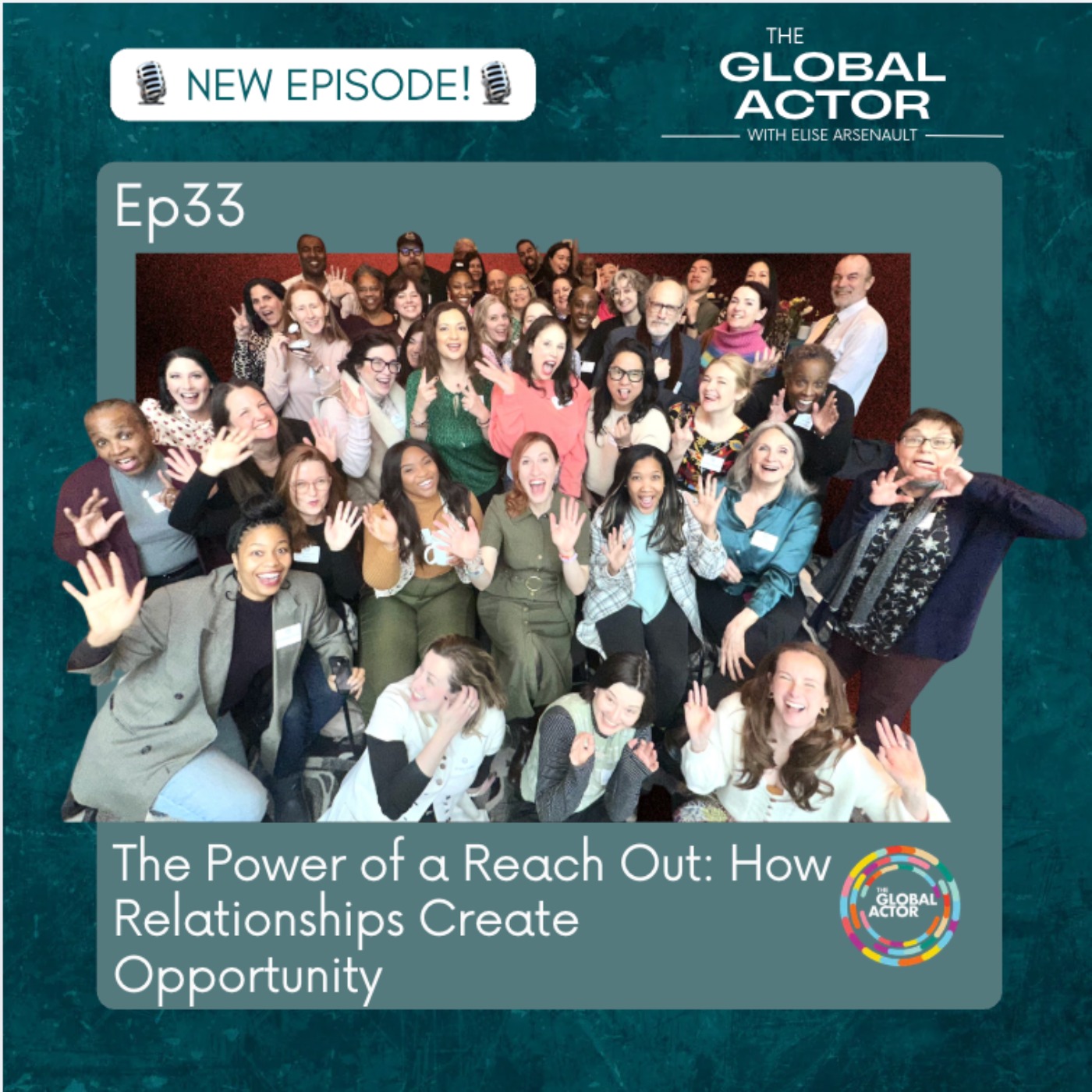 33. The Power of a Reach Out: How Relationships Create Opportunity episode artwork