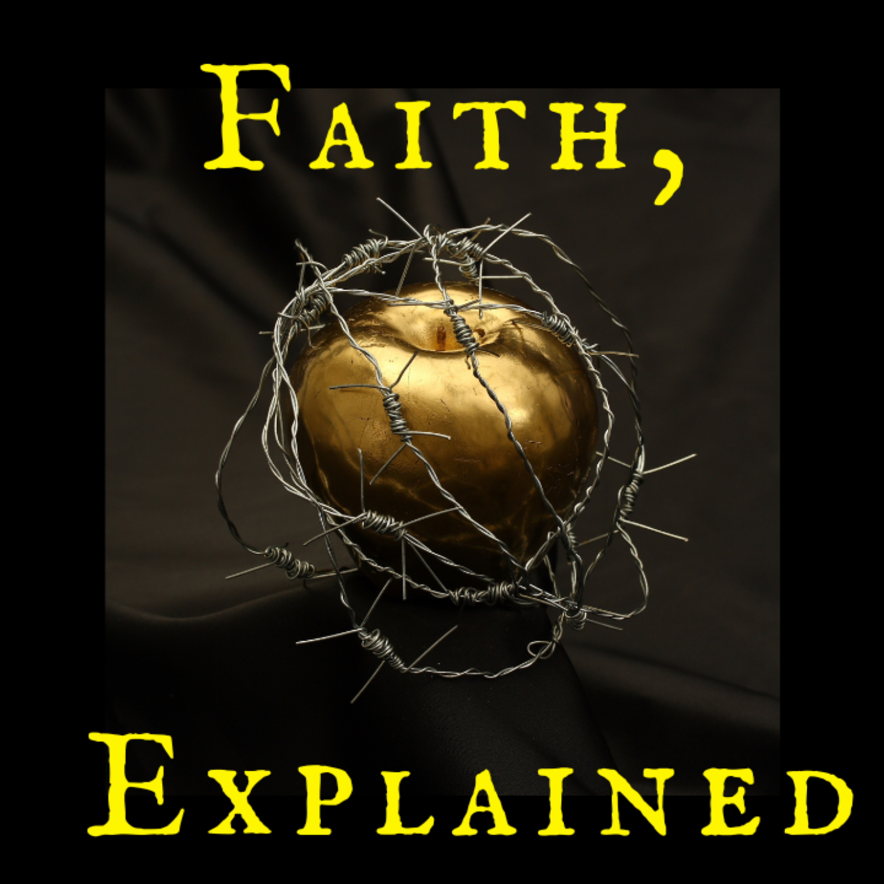 Faith Explained