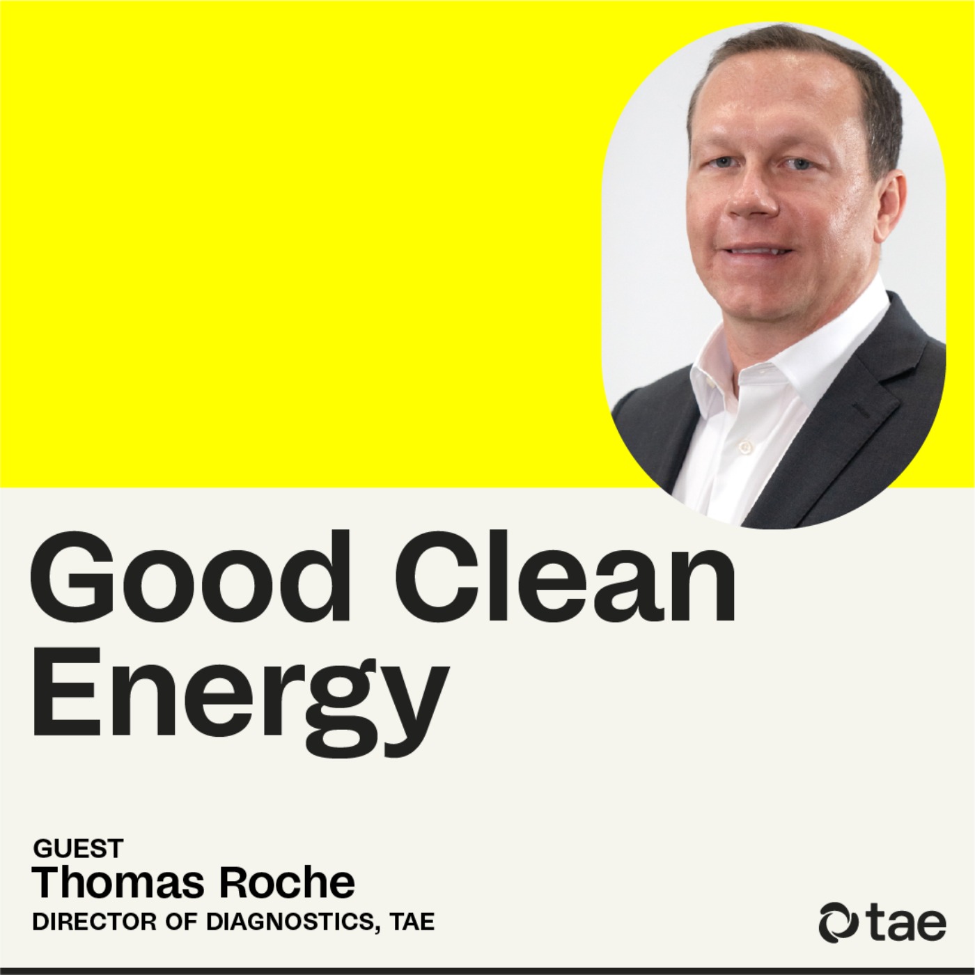 TAE fusion machine’s breakthrough design, with Director of Diagnostics Thomas Roche