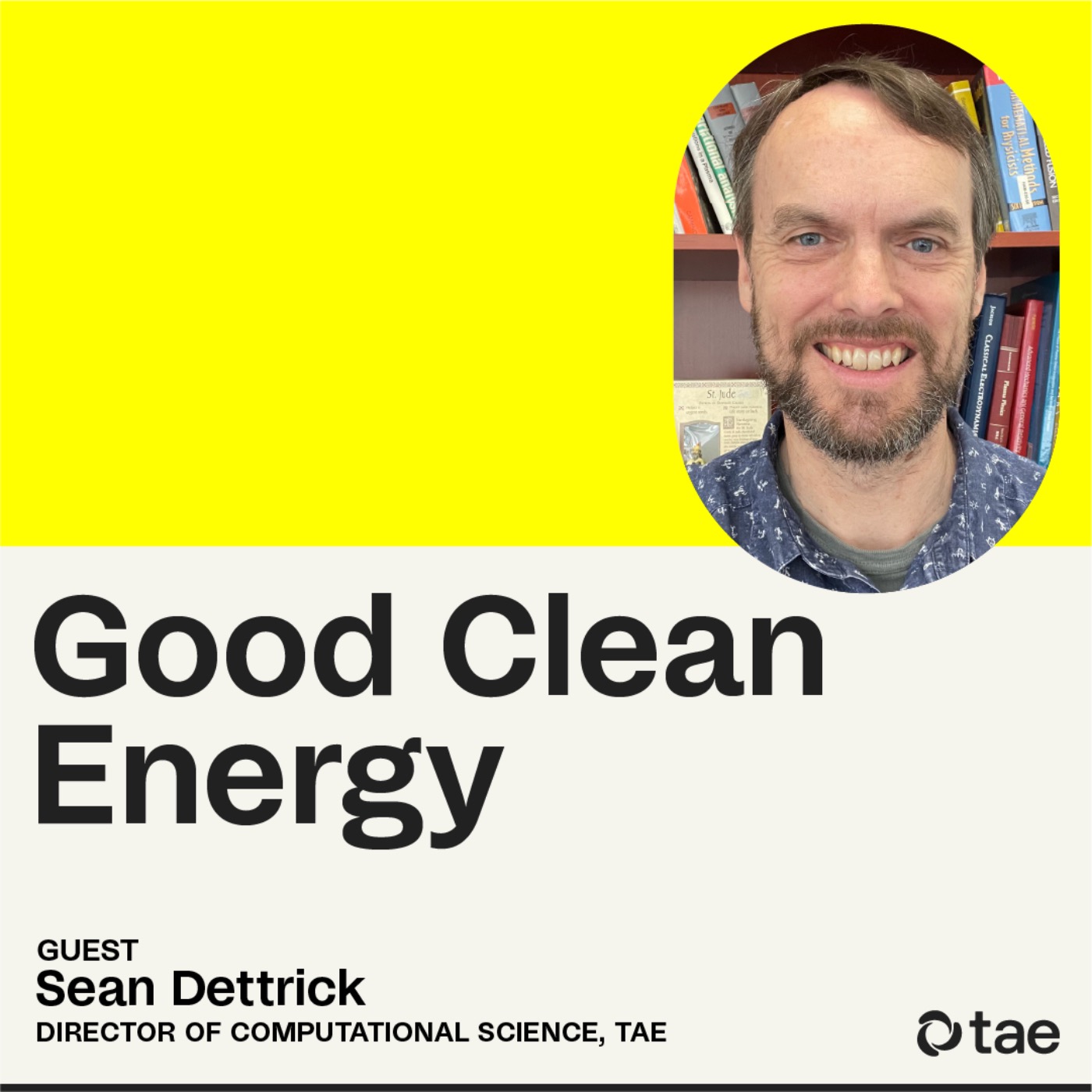 How digital simulations lead to real world fusion, with TAE's Director of Computational Science Sean Dettrick