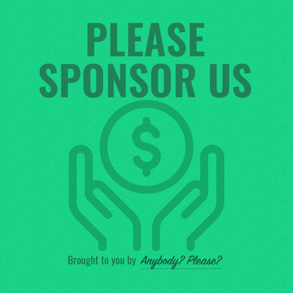 Please Sponsor Us