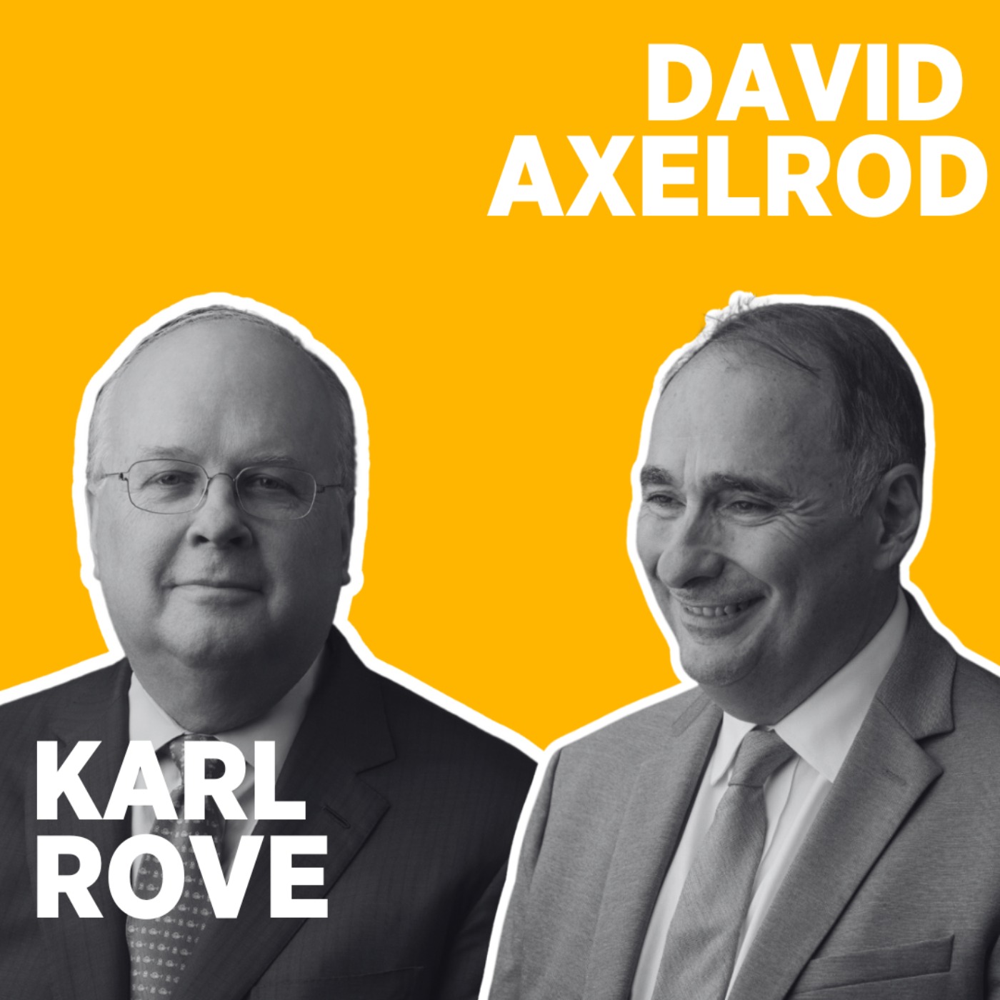 From Opponents to Friends: David Axelrod & Karl Rove on Grief and Why the American People Are Better Than Our Politics