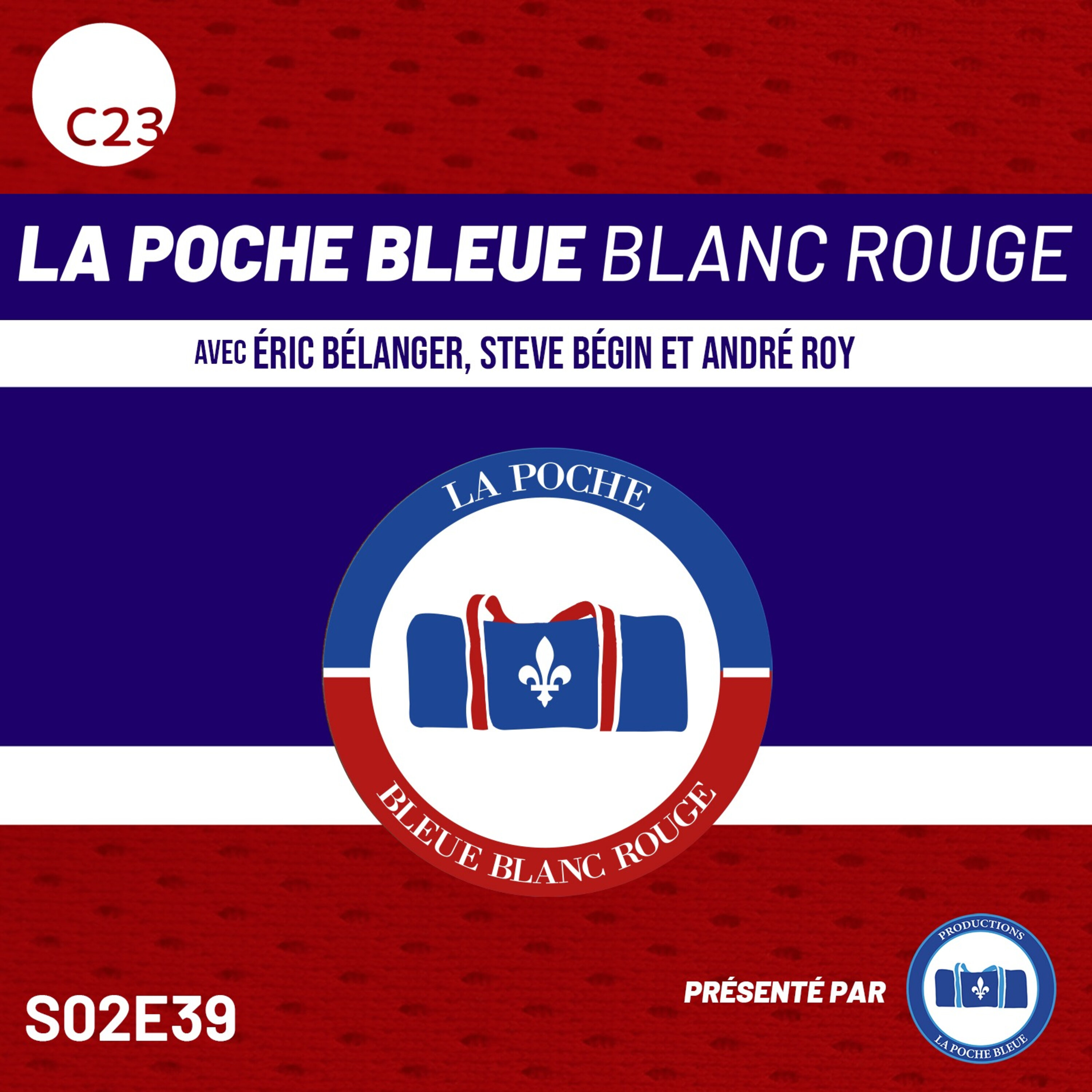 La Poche Bleue Blanc Rouge - S02É39