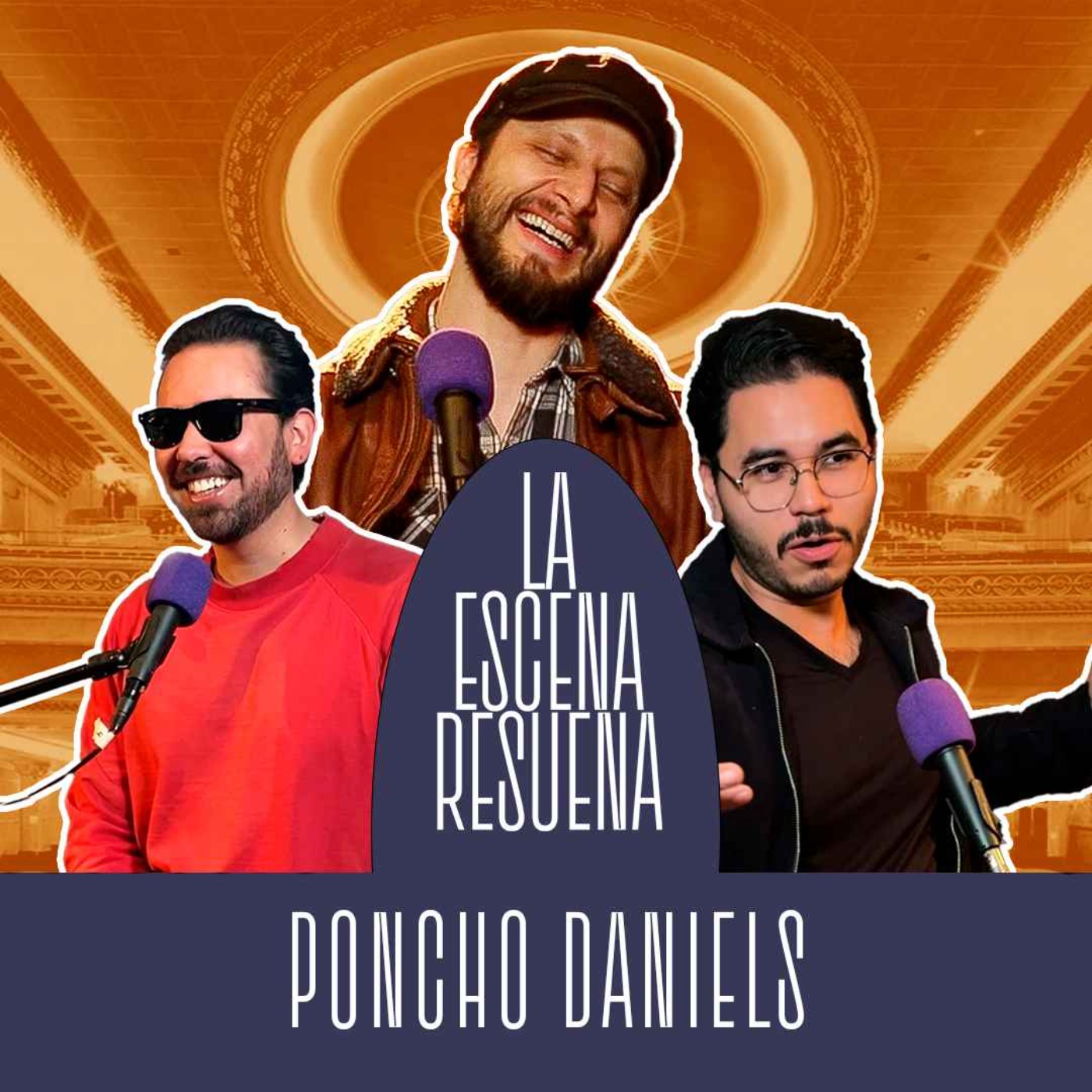 #22 PONCHO DANIELS | Los Daniels en el Metropólitan, Papá y Rockstar, Chiclo Centro. episode artwork