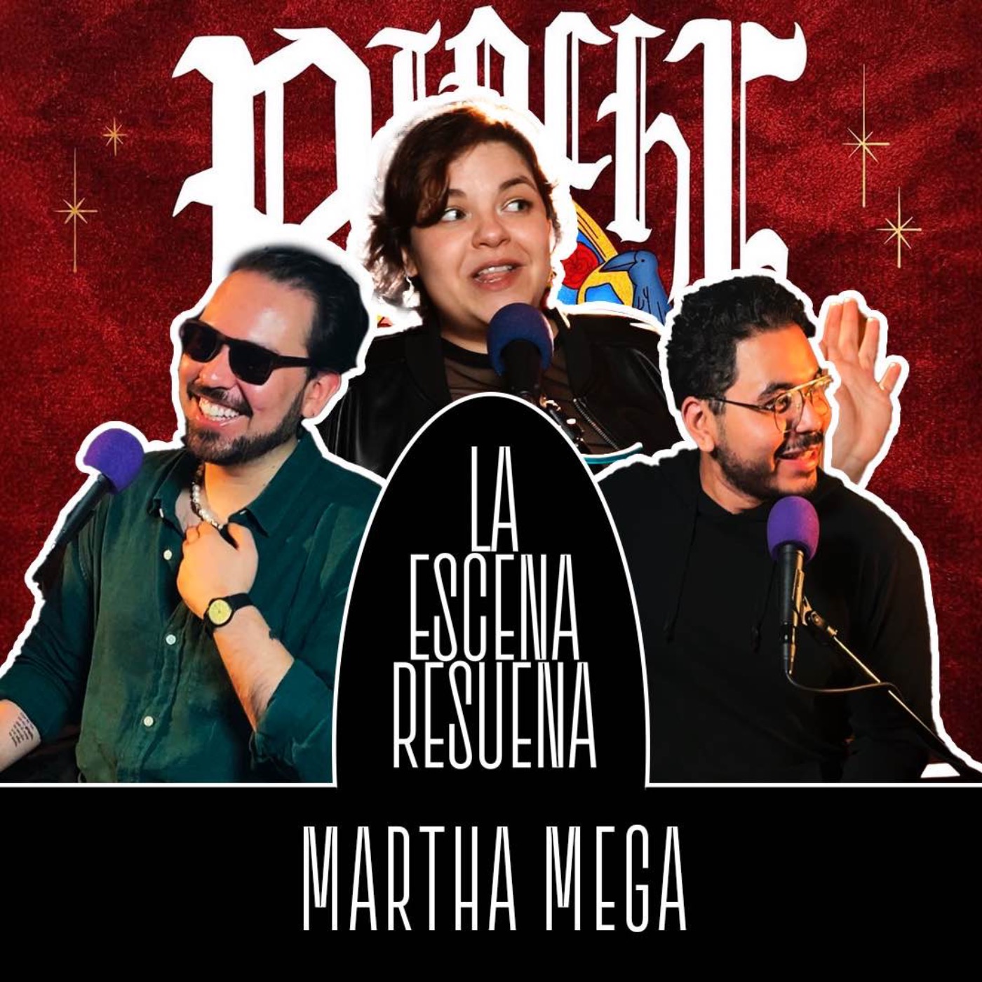 #48 MARTHA MEGA | Corridos Anti-Bélicos, Música y Poesía, ‘P*nche Intensa’ episode artwork