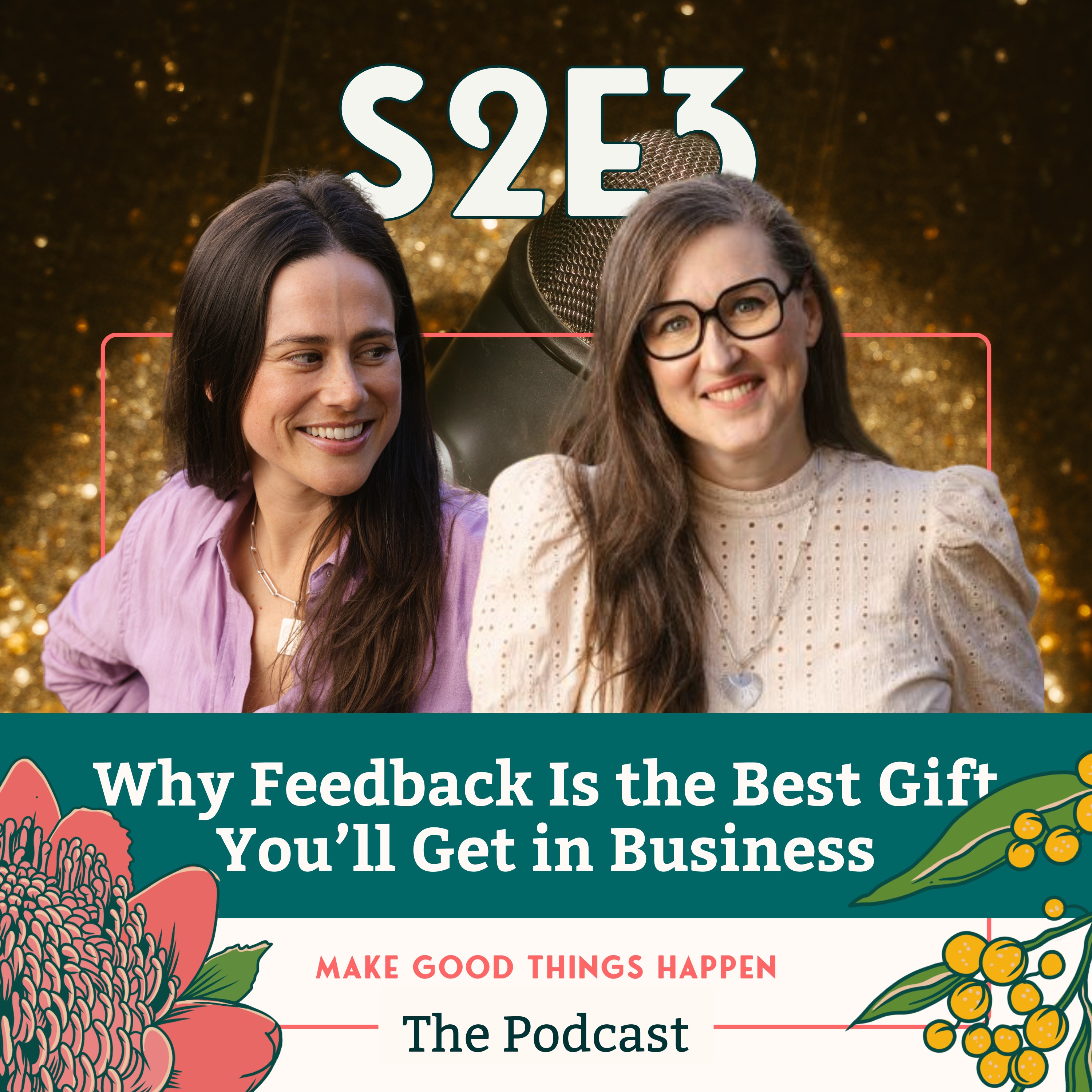 Make Good Things Happen