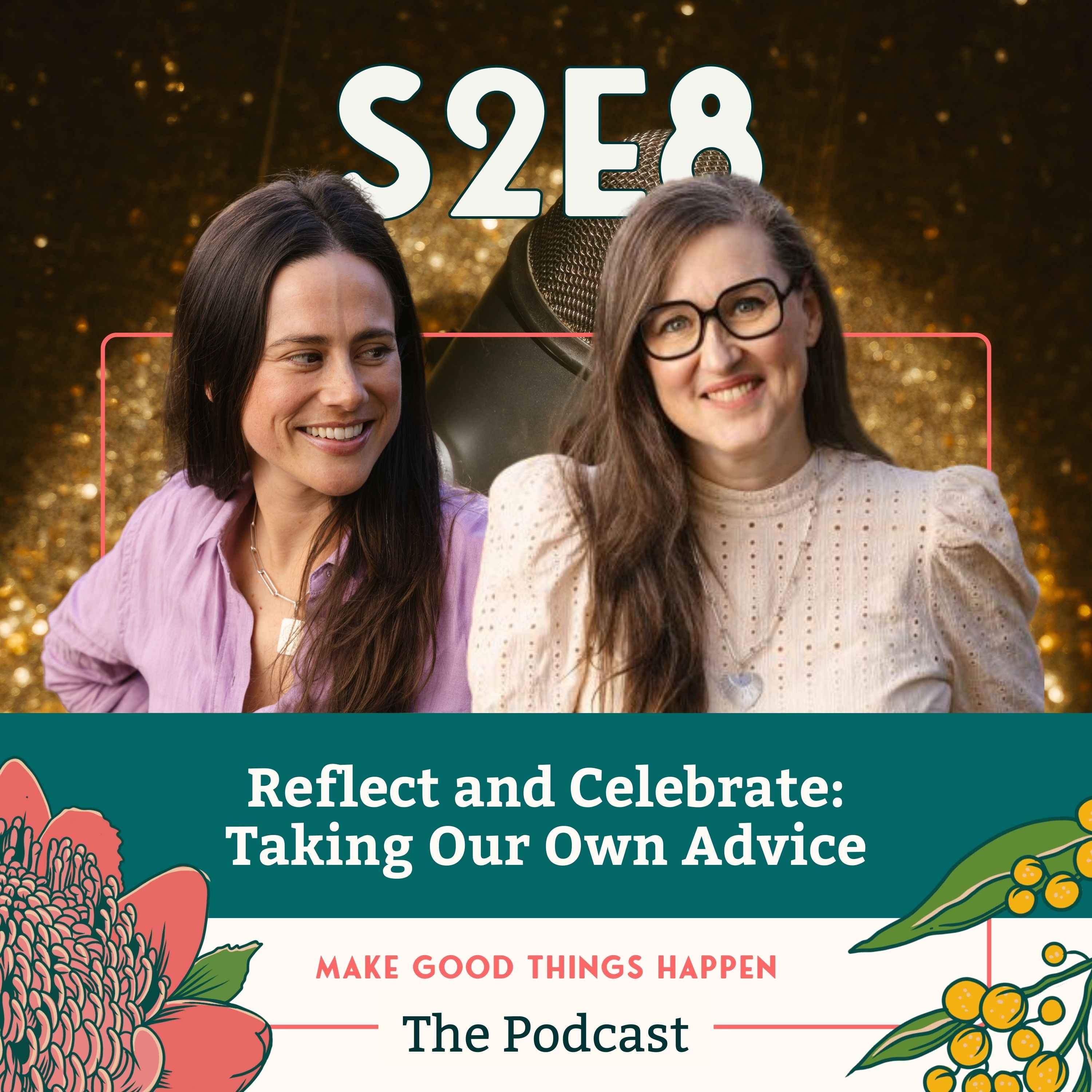 Make Good Things Happen