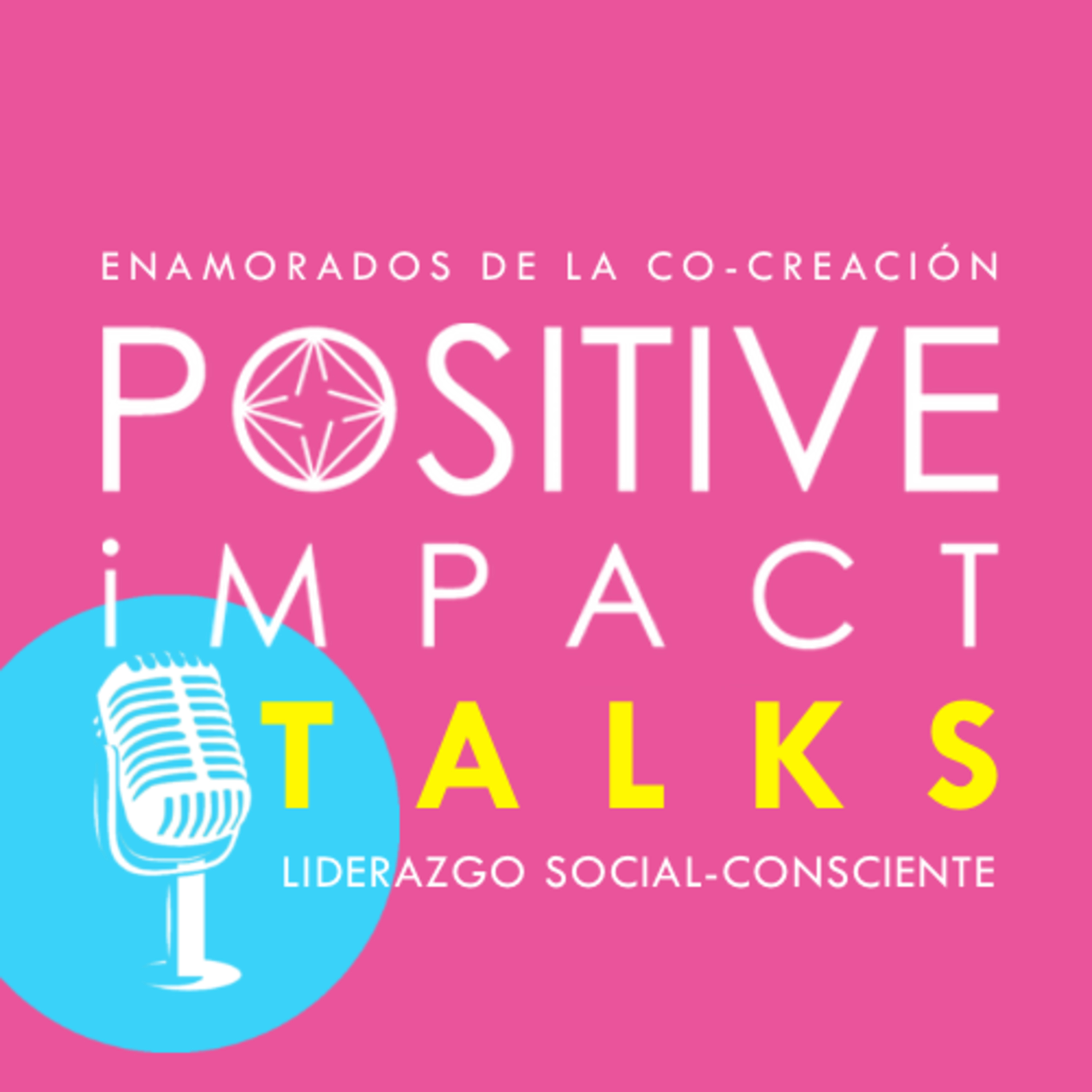 Positive iMPACT Talks