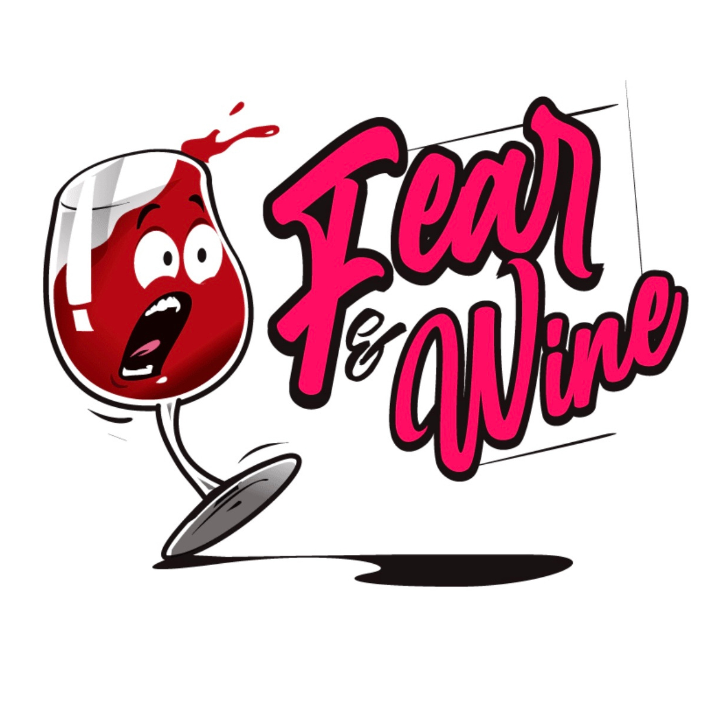 Fear & Wine