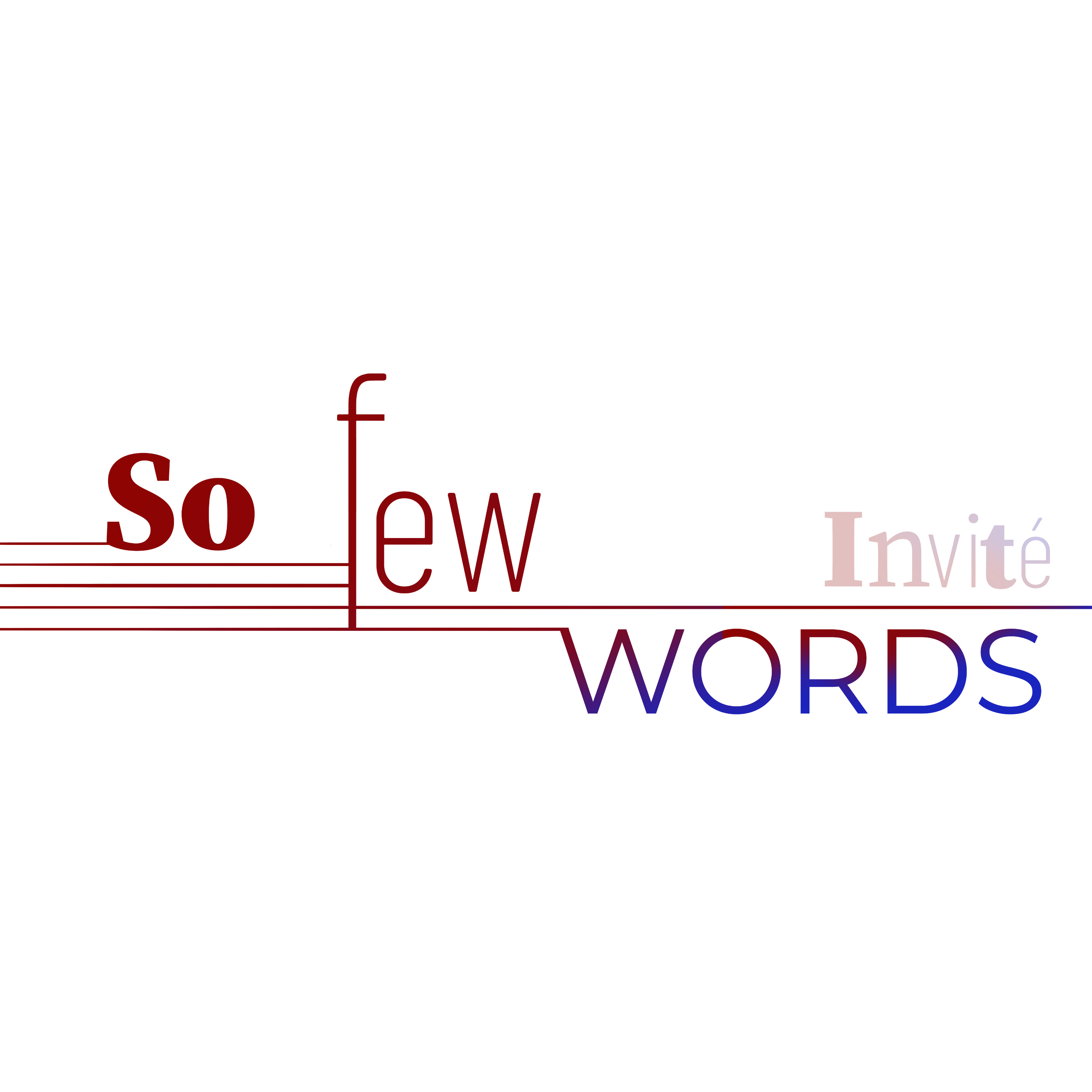 So Few Words INVITE : Romain Dupont, Ingénieur du son chez Translab