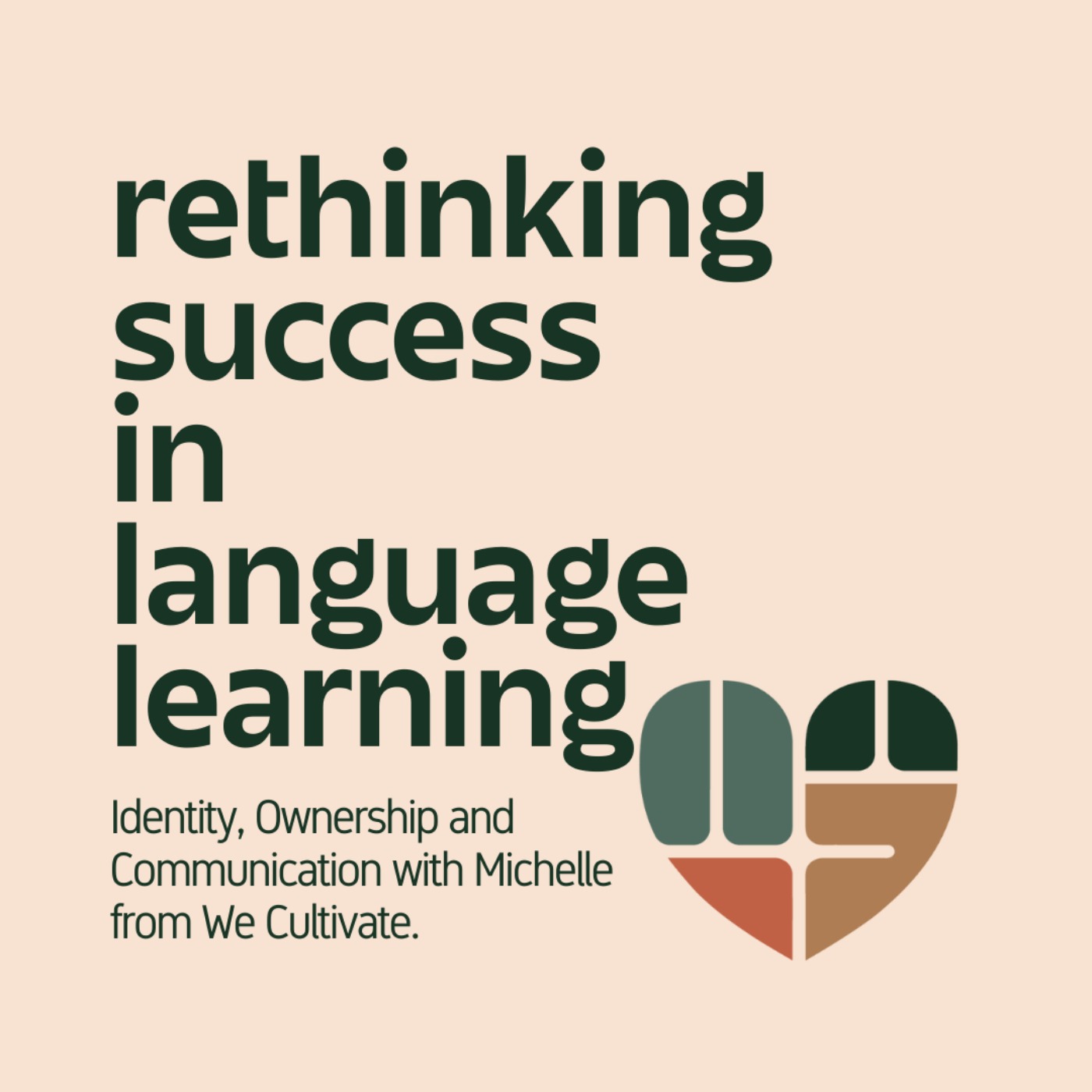 Rethinking Success in Language Learning