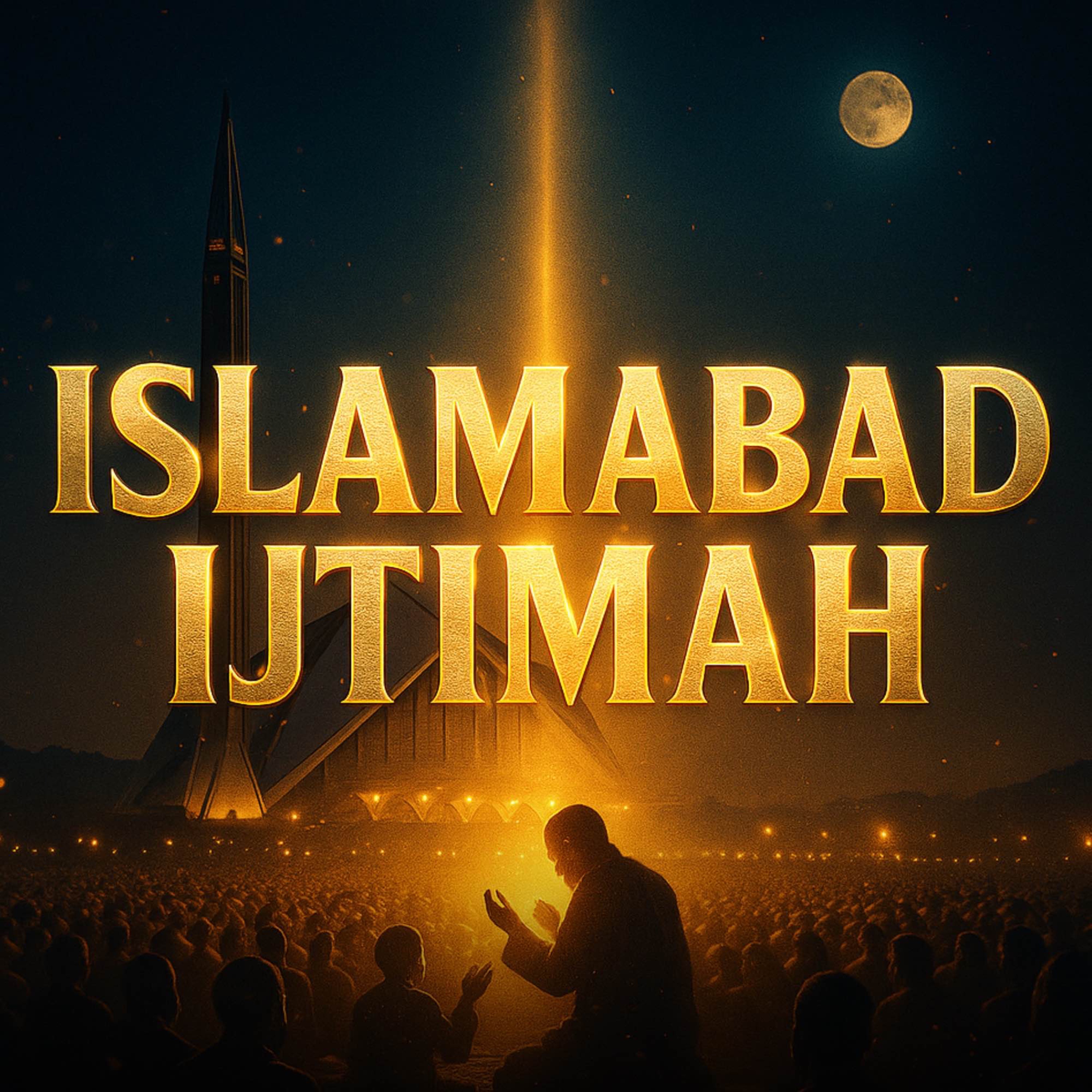 Islamabad Ijtimah | Maulana Tariq Jameel episode artwork