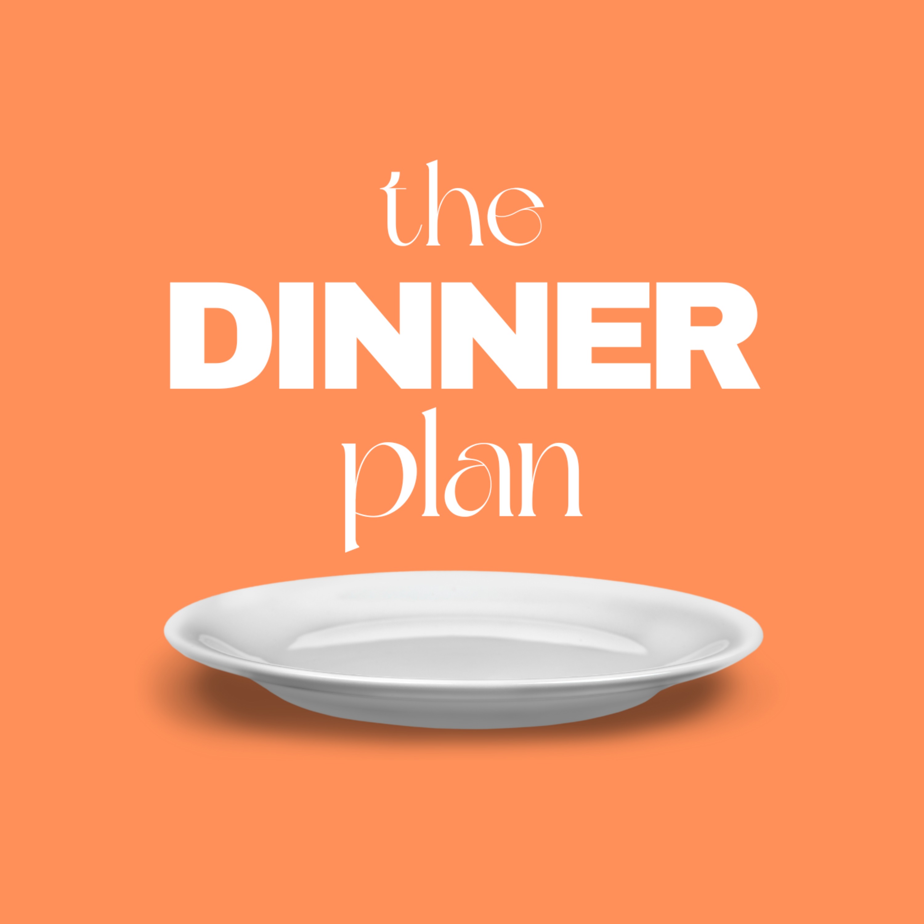 Introducing The Dinner Plan