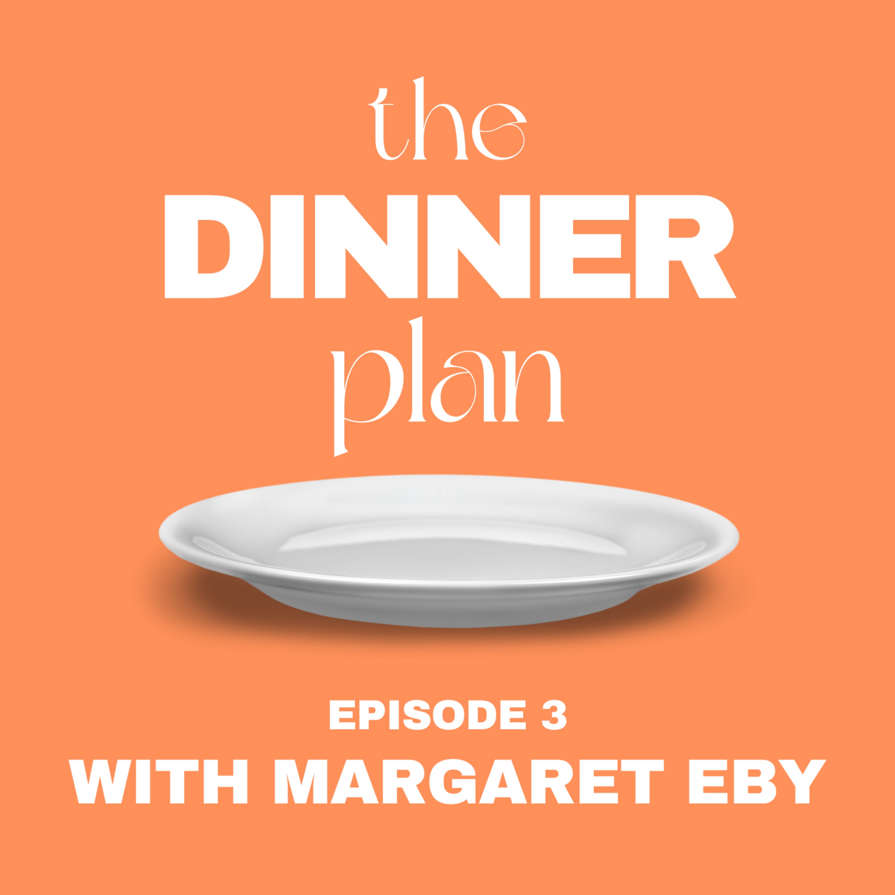 The Dinner Plan
