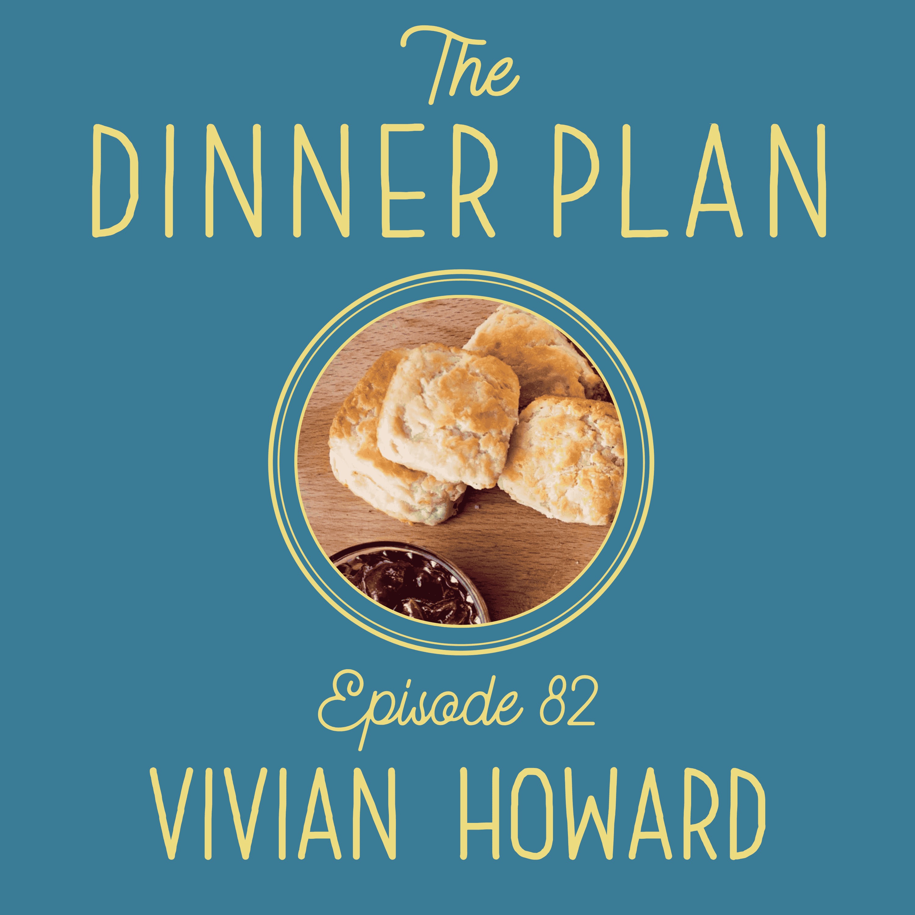 How Chef Vivian Howard Juggles Dinner When Time Is Tight