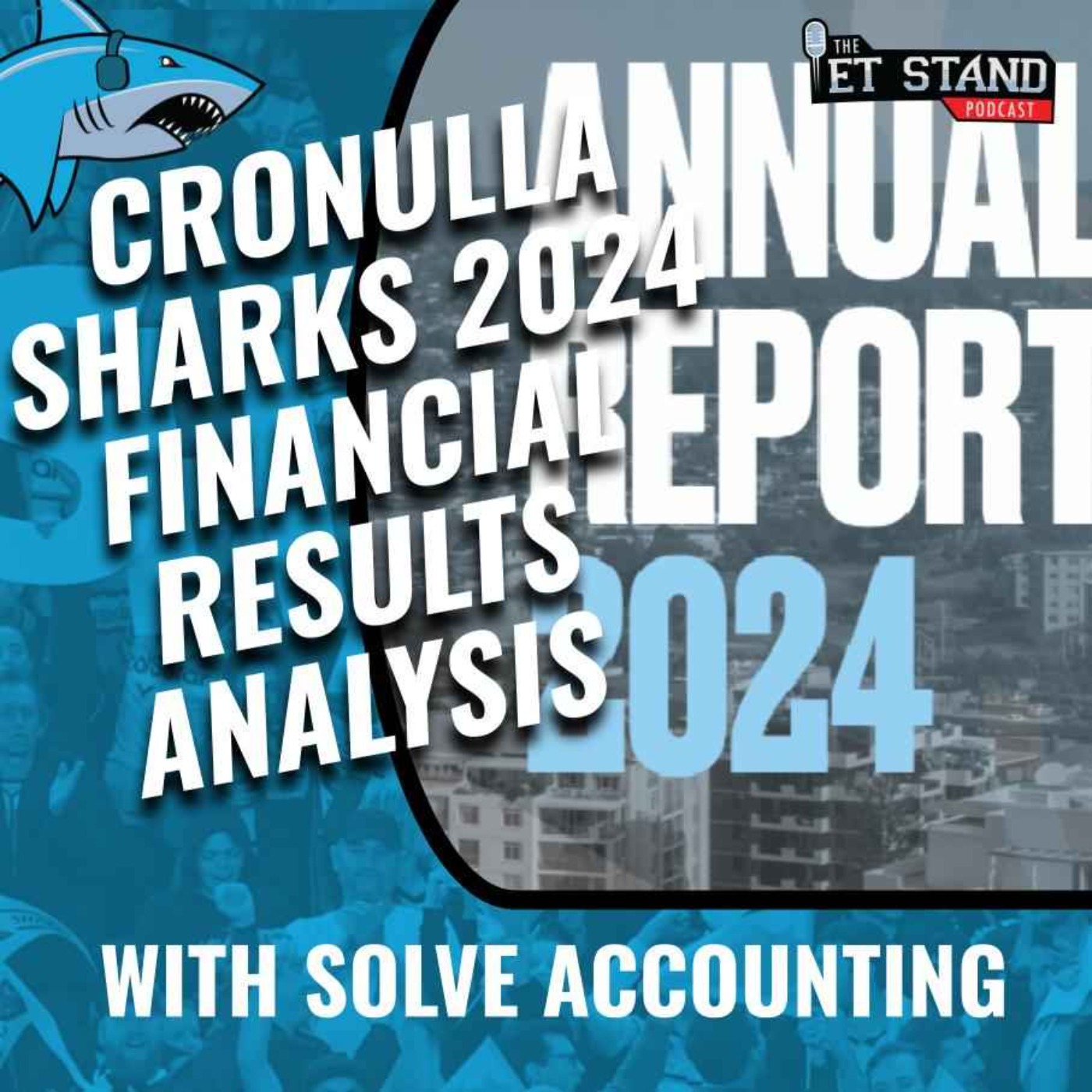 The ET Stand - a Cronulla Sharks Fans Podcast