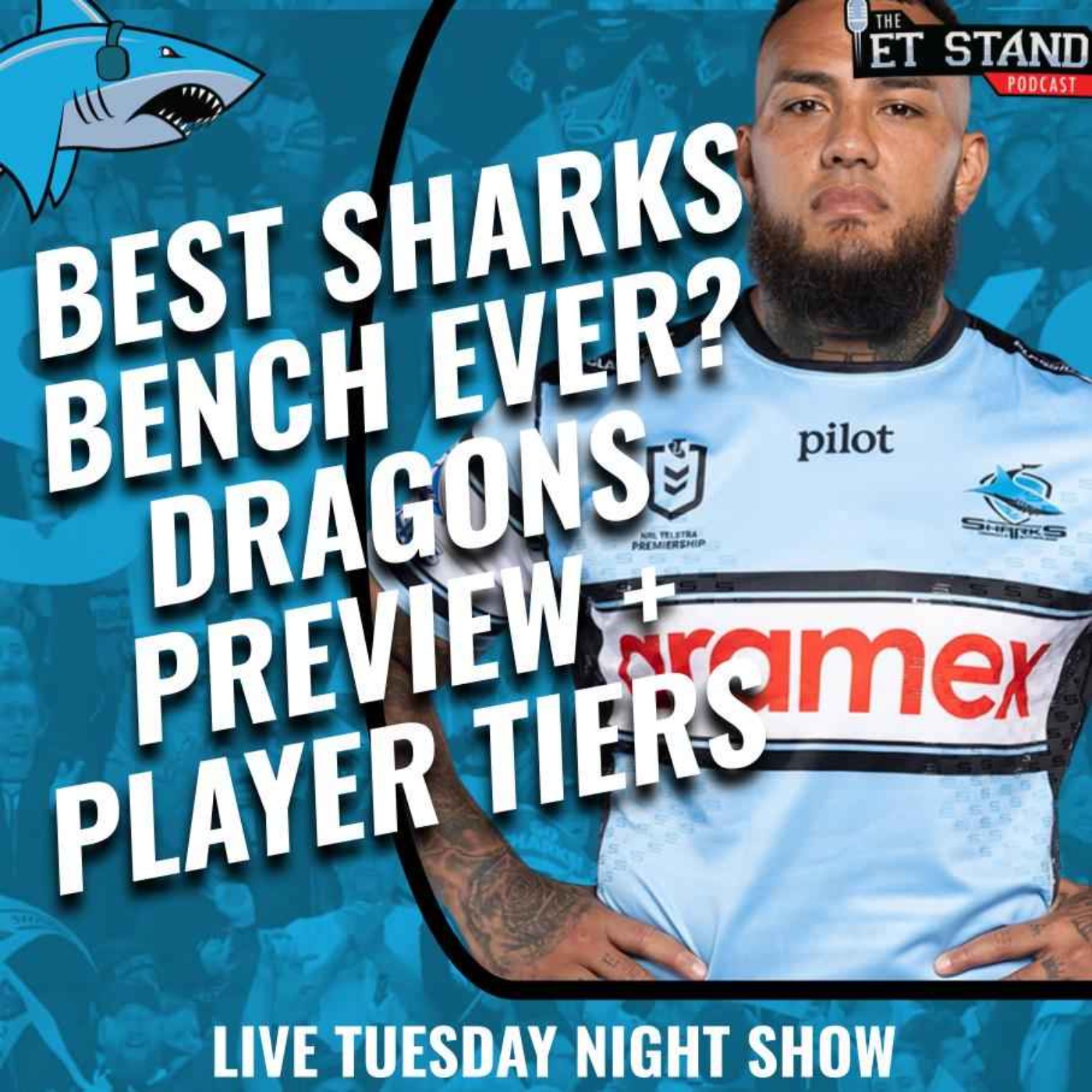 Do the Sharks Have Their Best Bench Ever?  Dragons preview, Bally M update and Boldo’s Sharks player tiers episode artwork