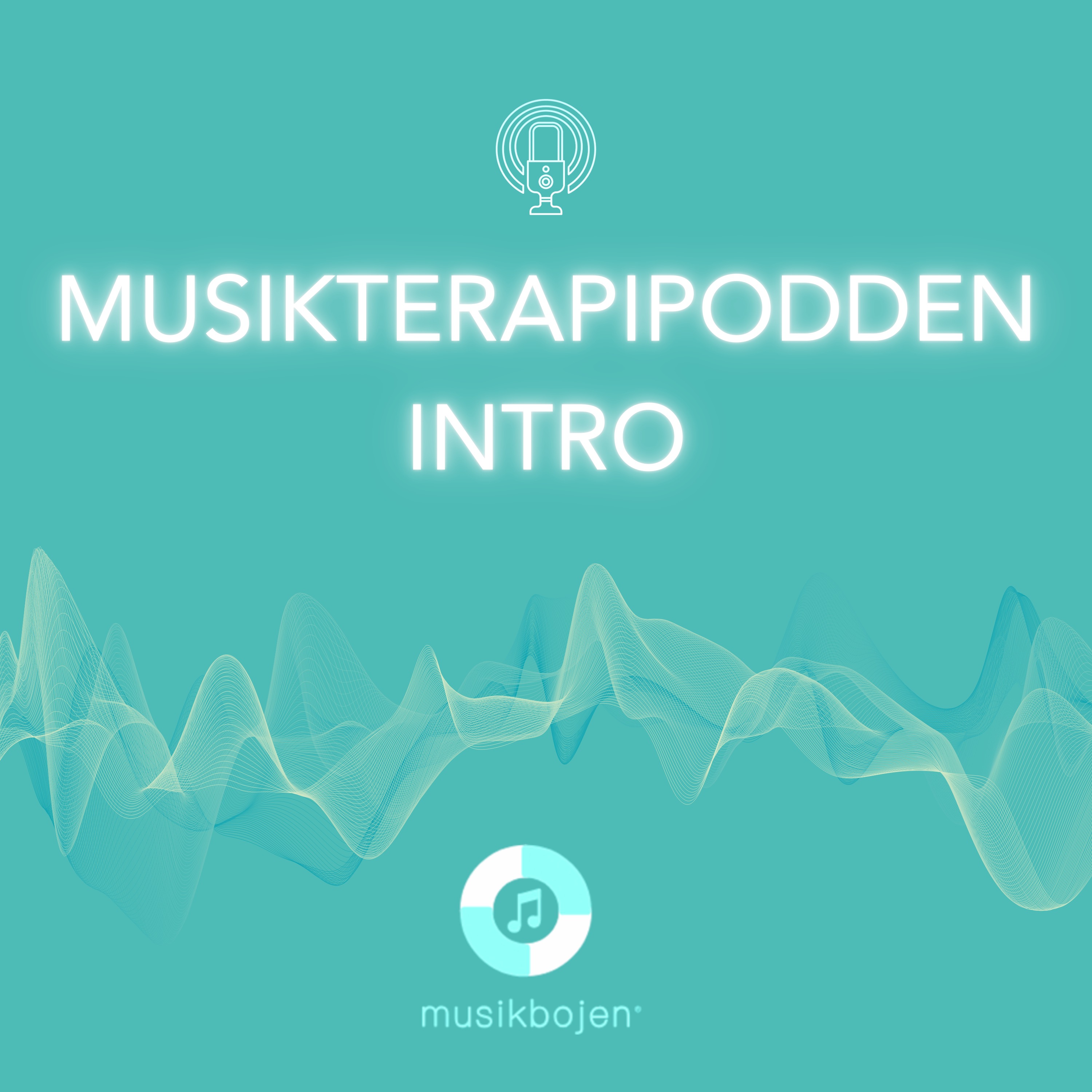 Intro - Musikterapipodden episode artwork