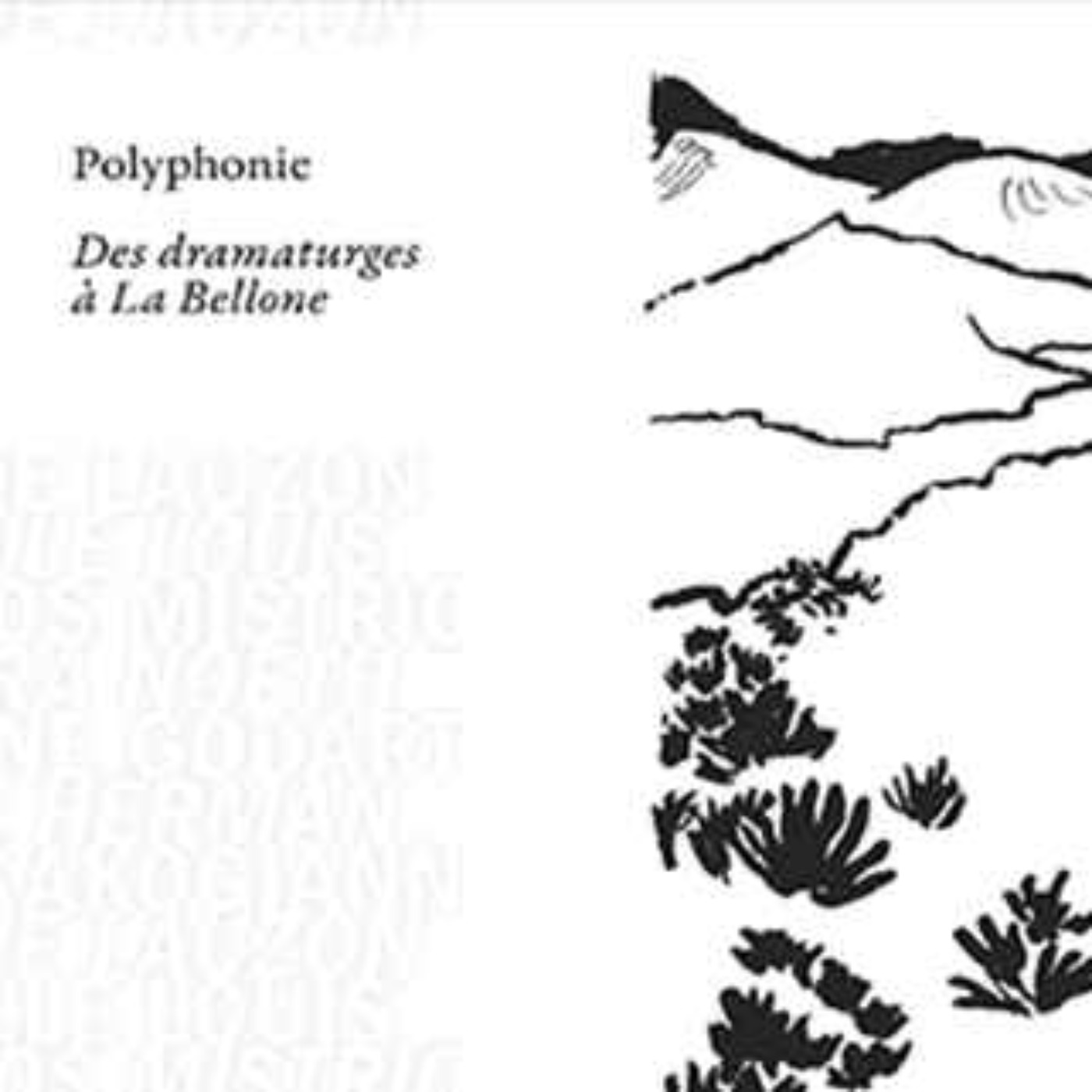 La Bellone - Rencontres