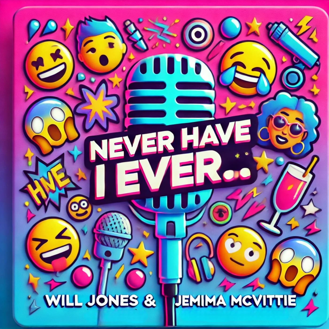 Never Have I Ever...