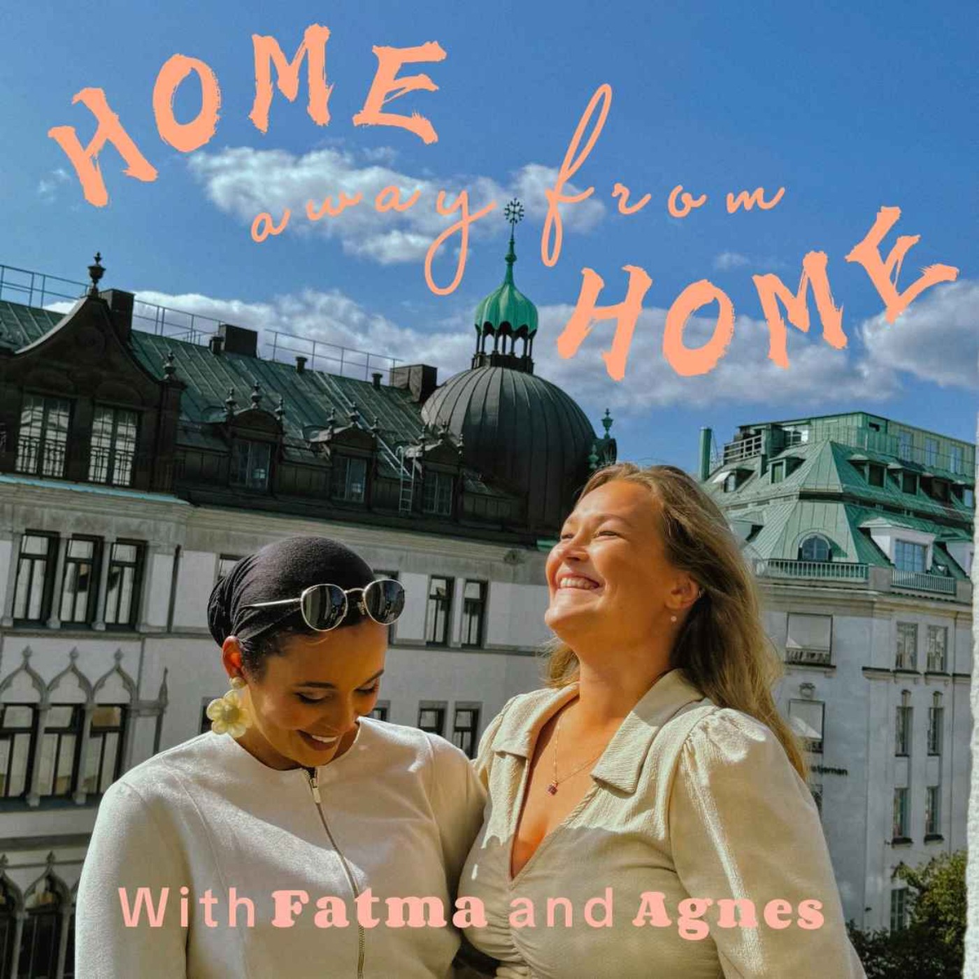 Home Away From Home Podcast