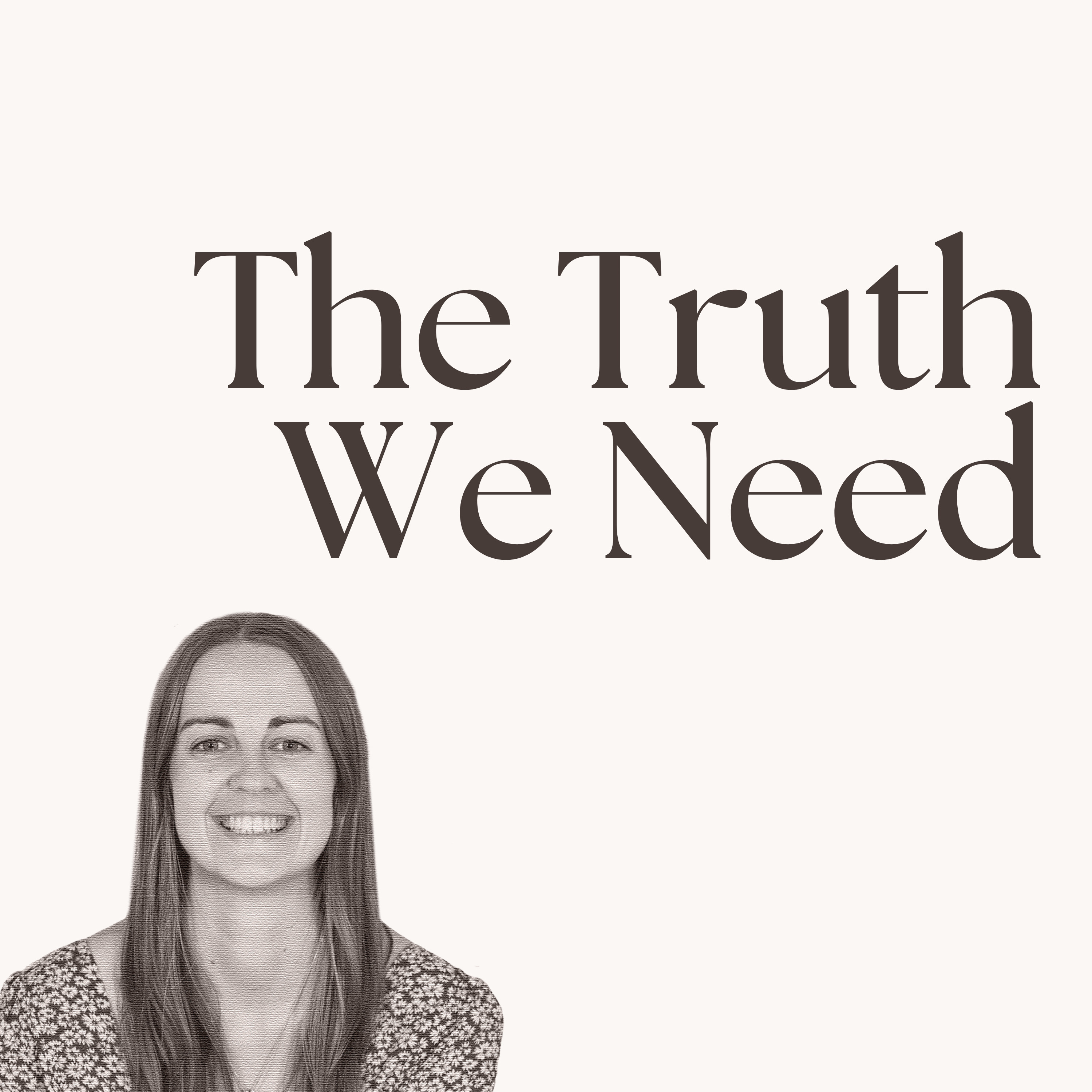 SOTM #3: The Truth We Need