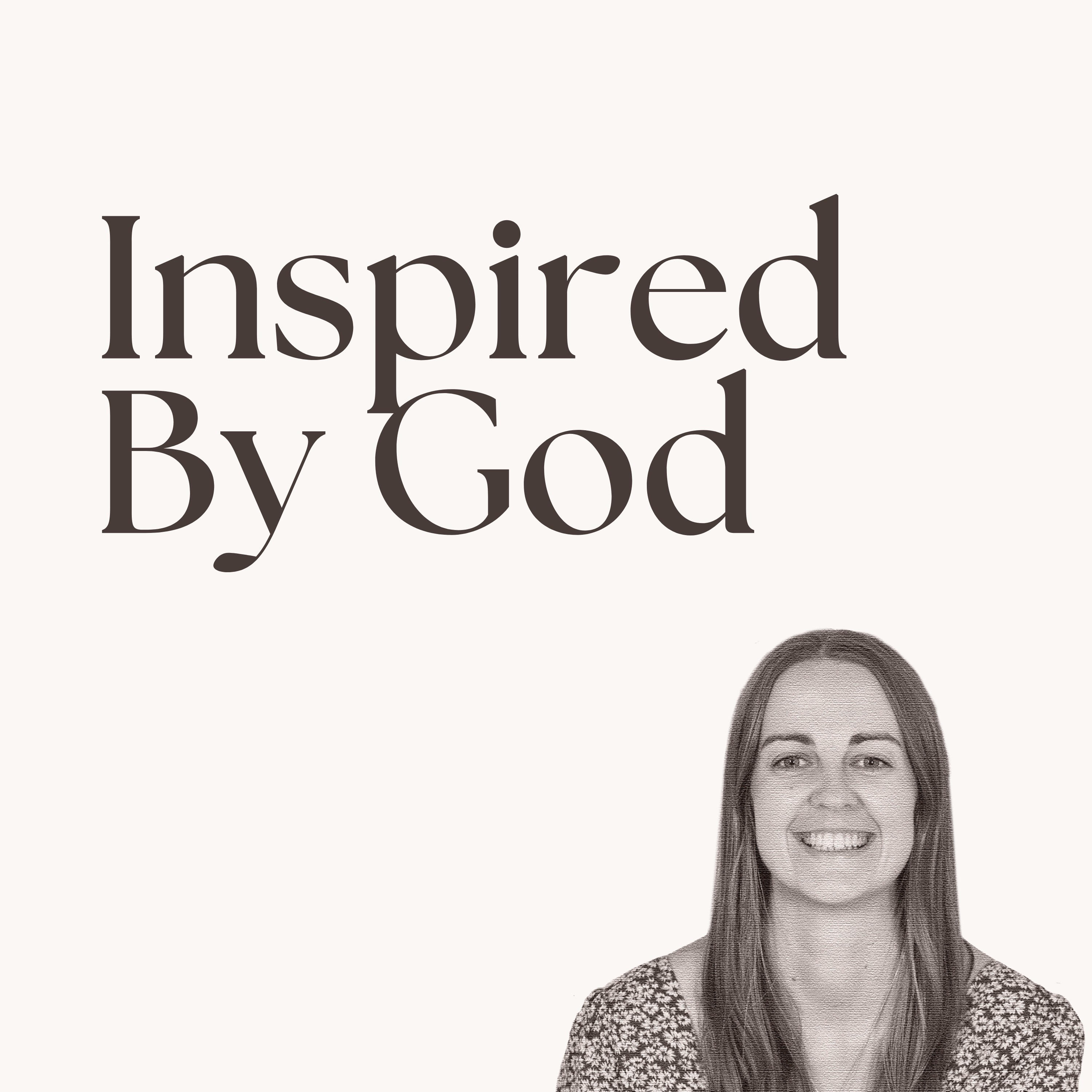 Alive & Free #3: Inspired By God