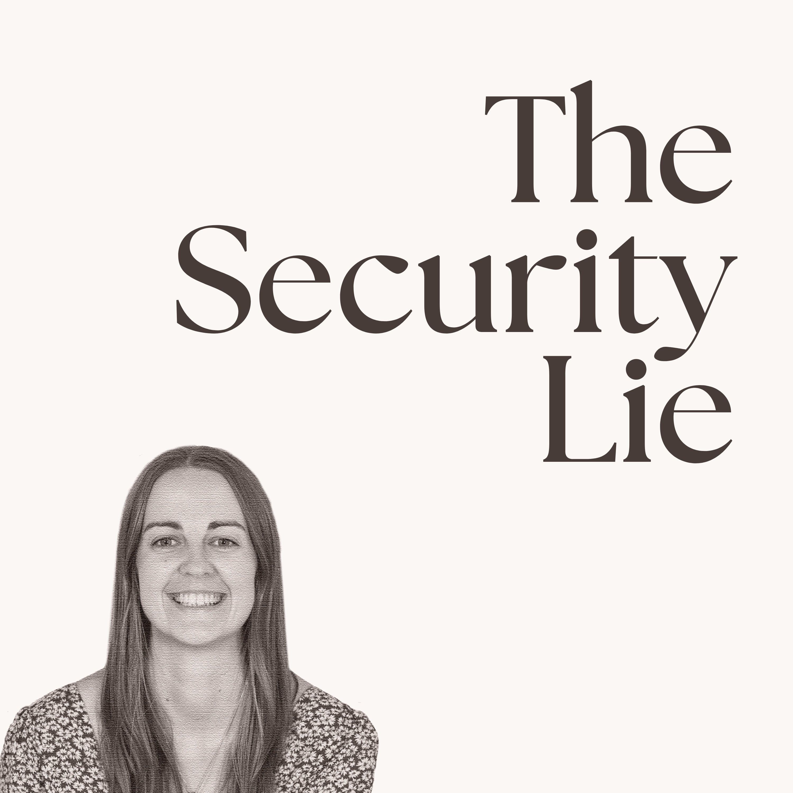 Lies We Believe #2: The Security Lie