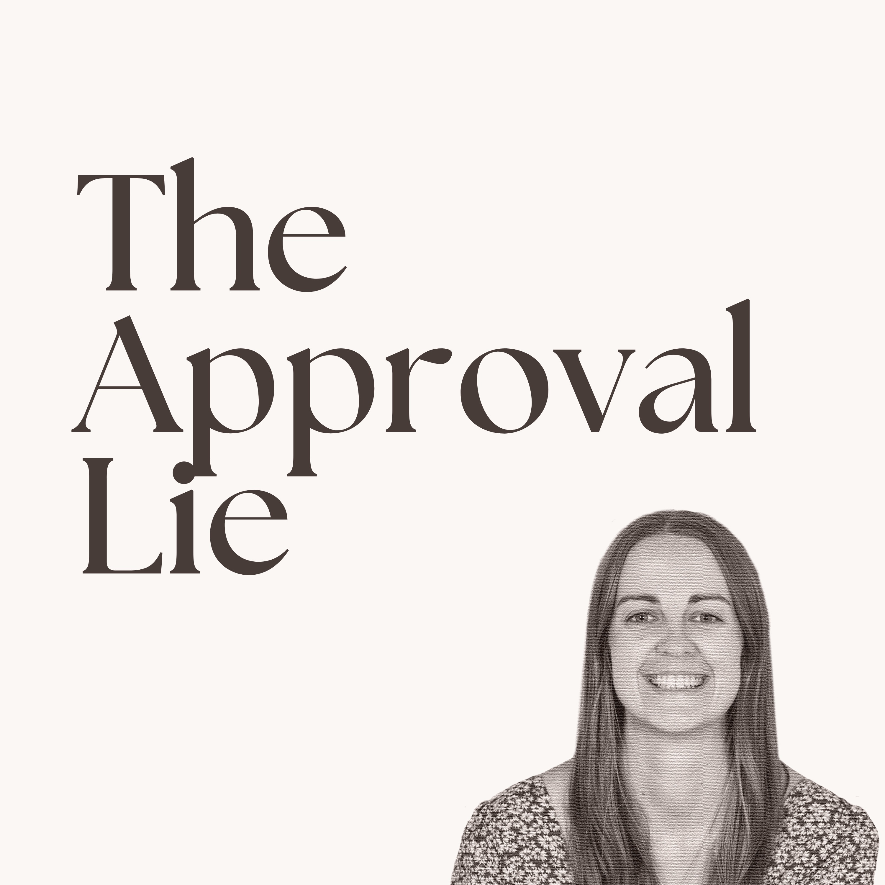 Lies We Believe #3: The Approval Lie