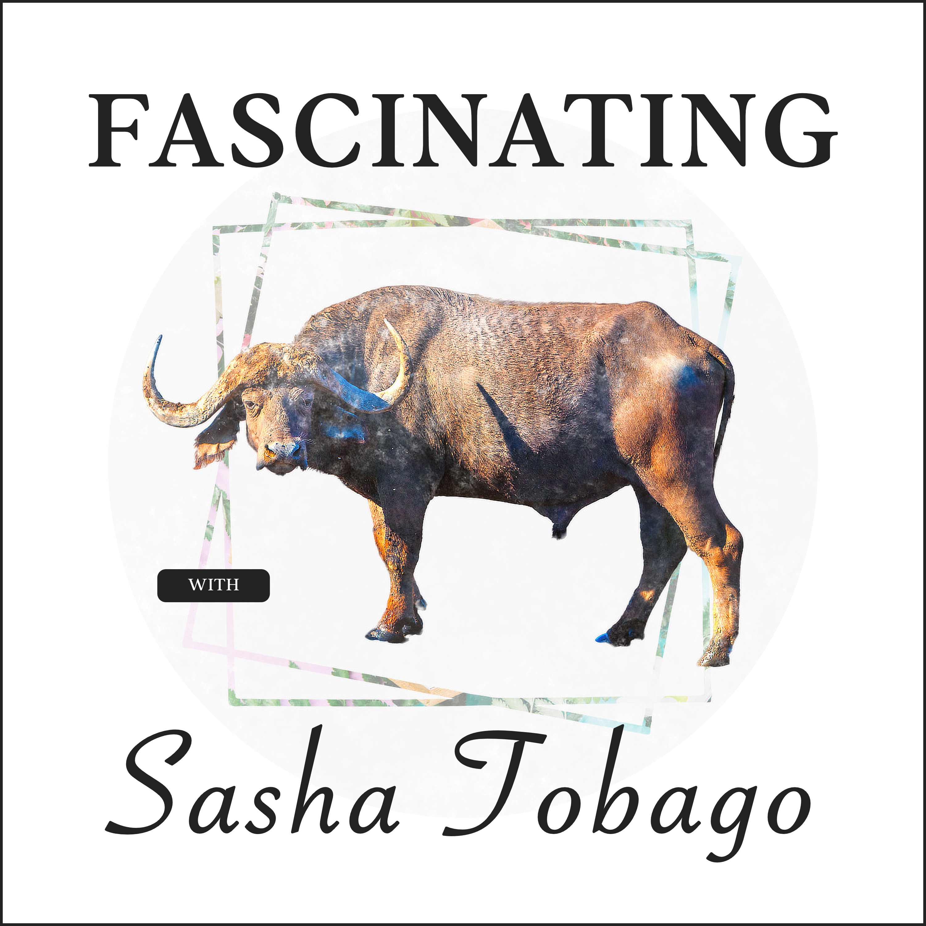 Fascinating with Sasha Tobago